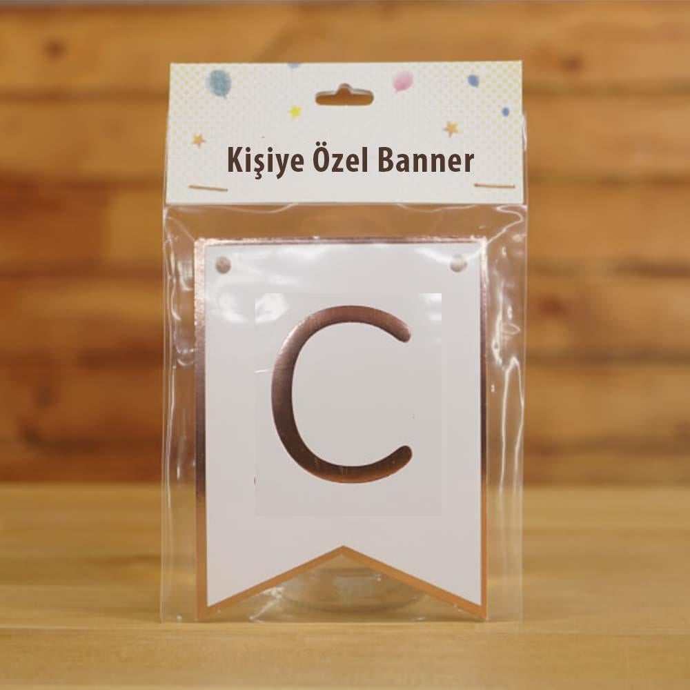 C Harfli Beyaz Zemin Rose Gold Kişiye Özel Banner Kart