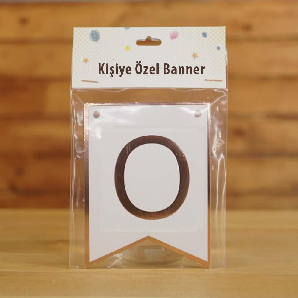 O Harfli Beyaz Zemin Rose Gold Kişiye Özel Banner Kart