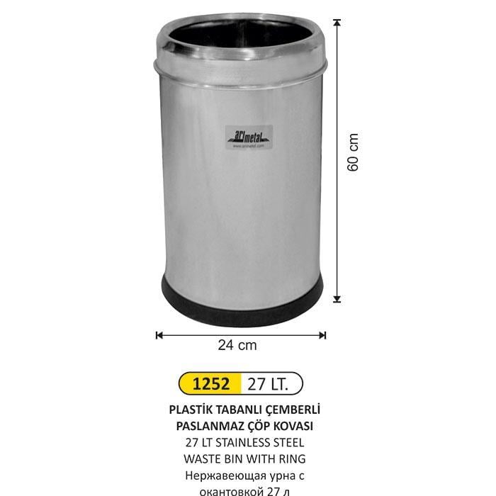 27 LT PLASTİK TABANLI ÇEMBERLİ PASLANMAZ ÇÖP KOVASI