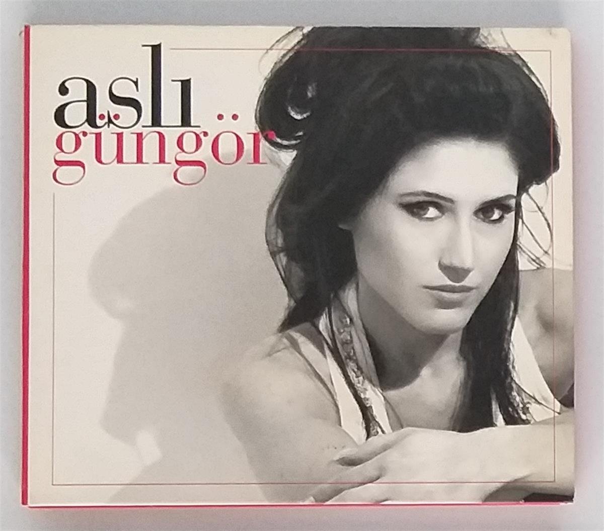 ASLI GÜNGÖR - ASLI GÜNGÖR