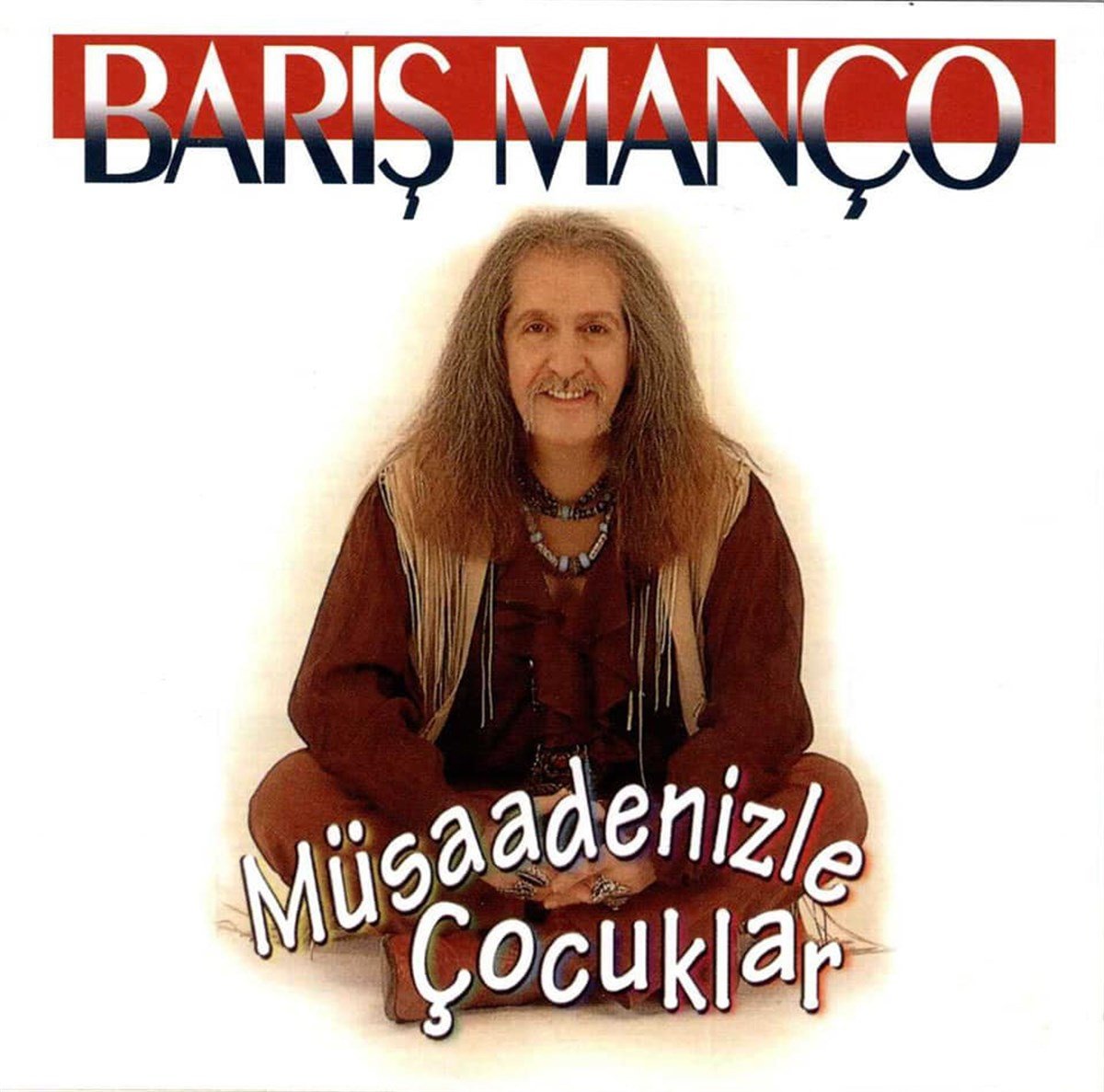 BARIŞ MANÇO - MÜSADENİZLE ÇOCUKLAR (AMBALAJINDA / KULLANILMAMIŞ)