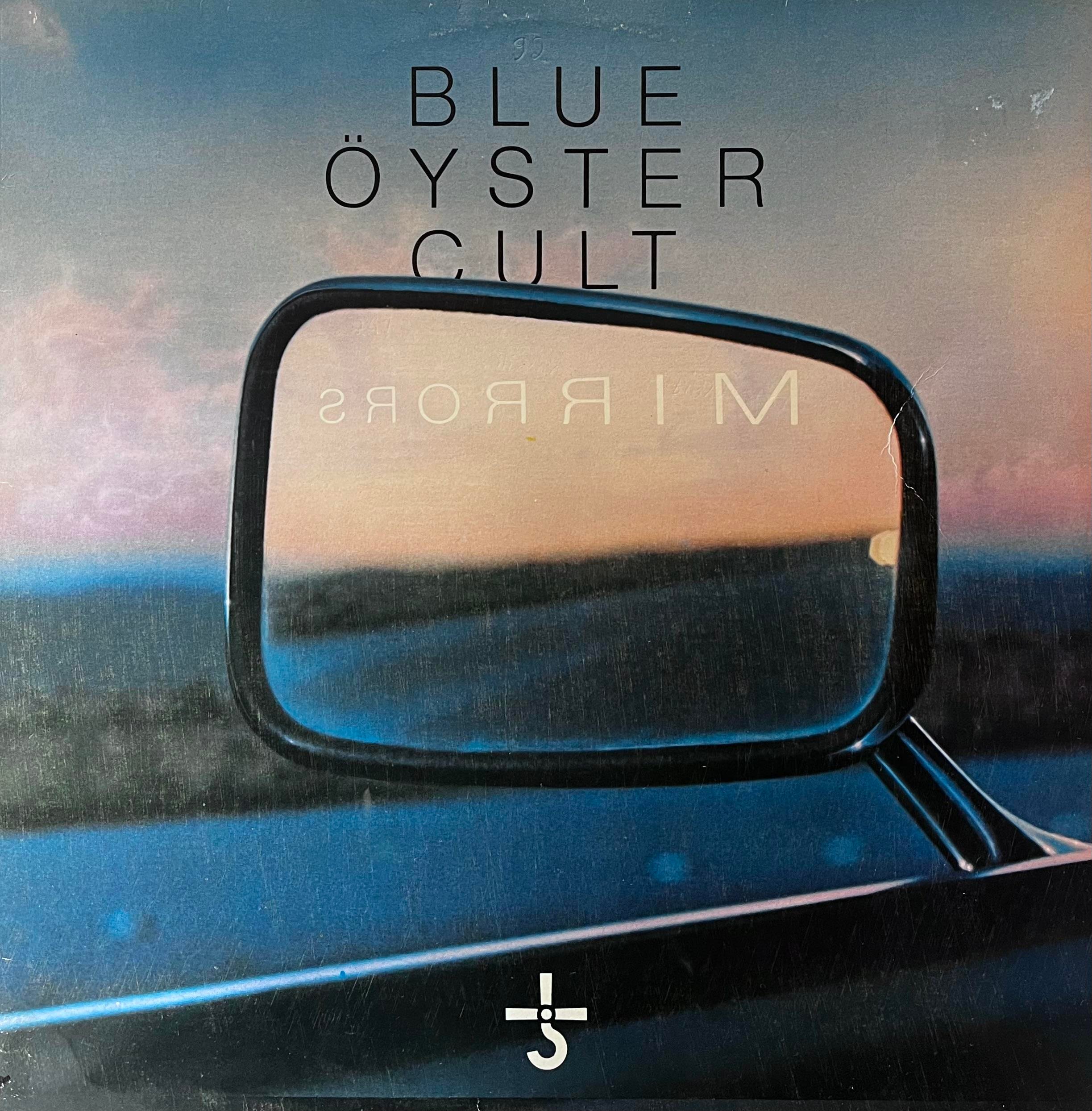 BLUE ÖYSTER CULT - MIRRORS