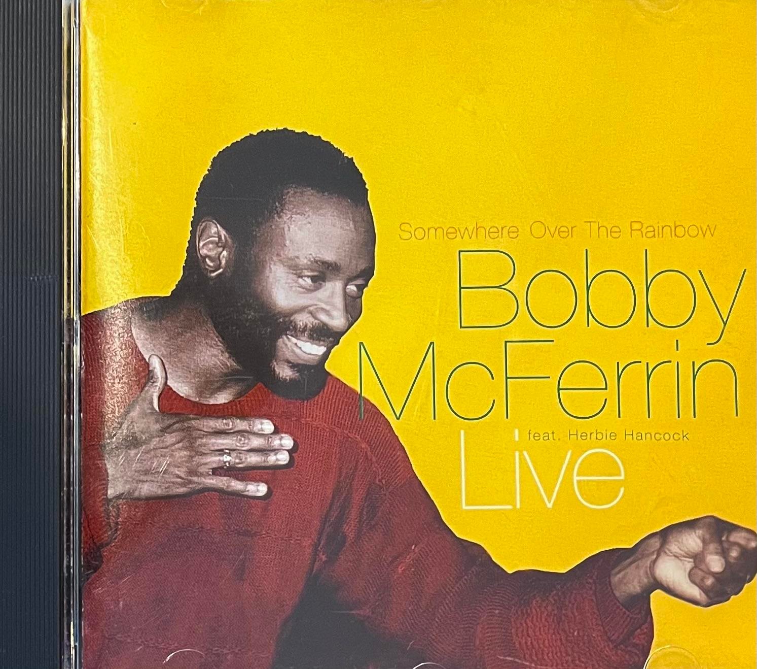 BOBBY MCFERRIN – SOMEWHERE OVER THE RAINBOW