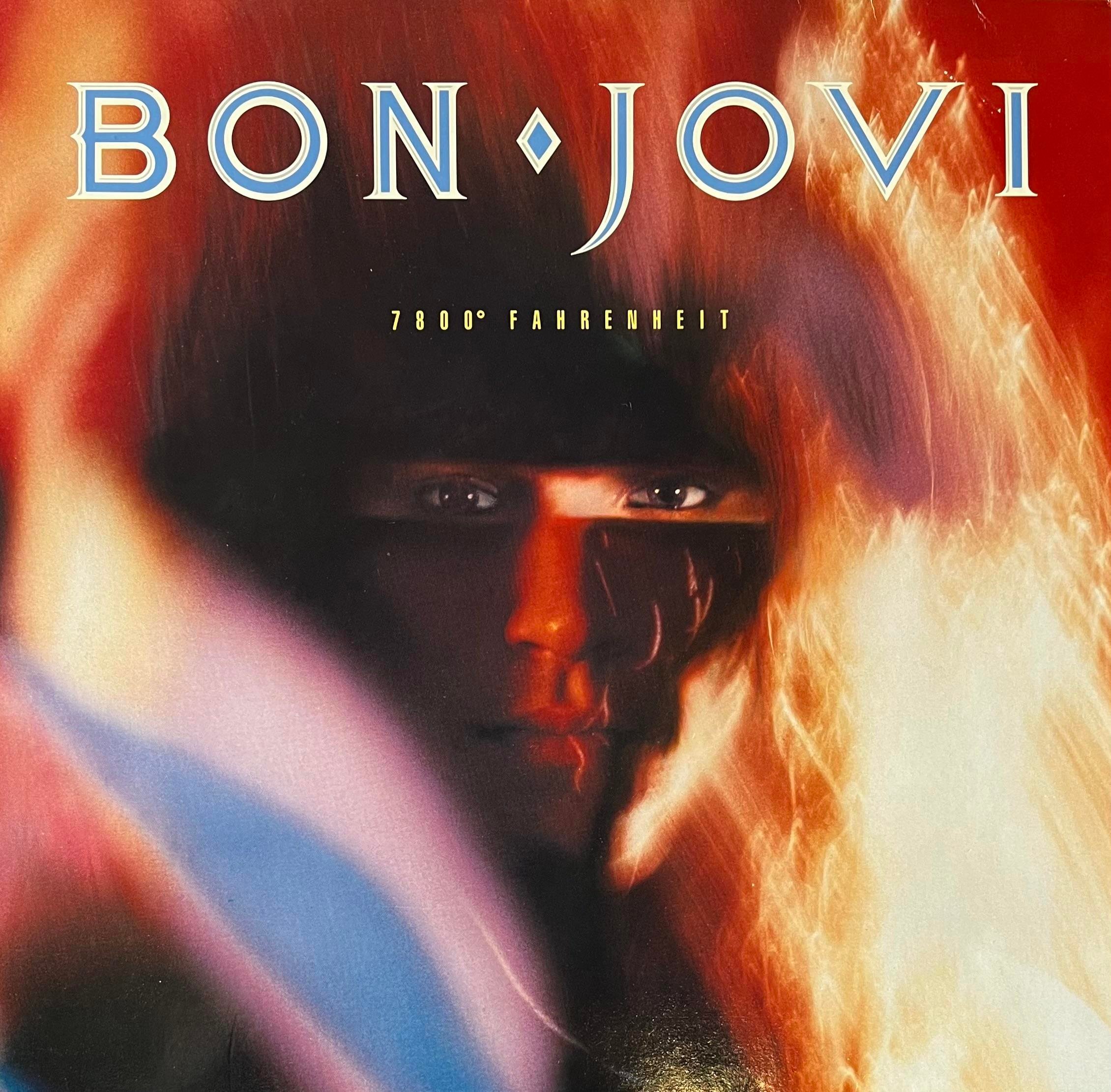 BON JOVI - 7800° FAHRENHEIT