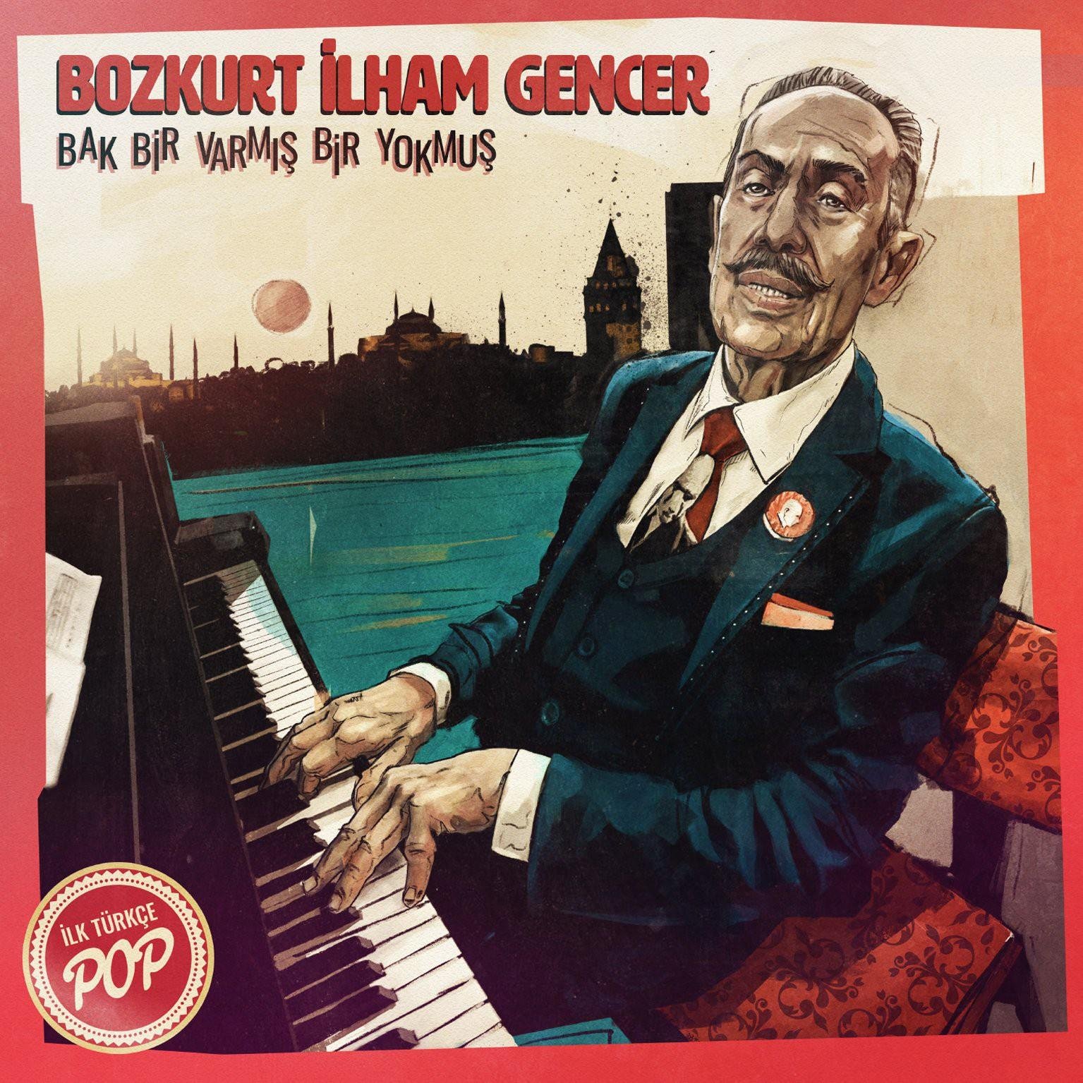 BOZKURT İLHAM GENCER - BAK BİR VARMIŞ BİR YOKMUŞ (OPAK KIRMIZI RENKLİ PLAK) 