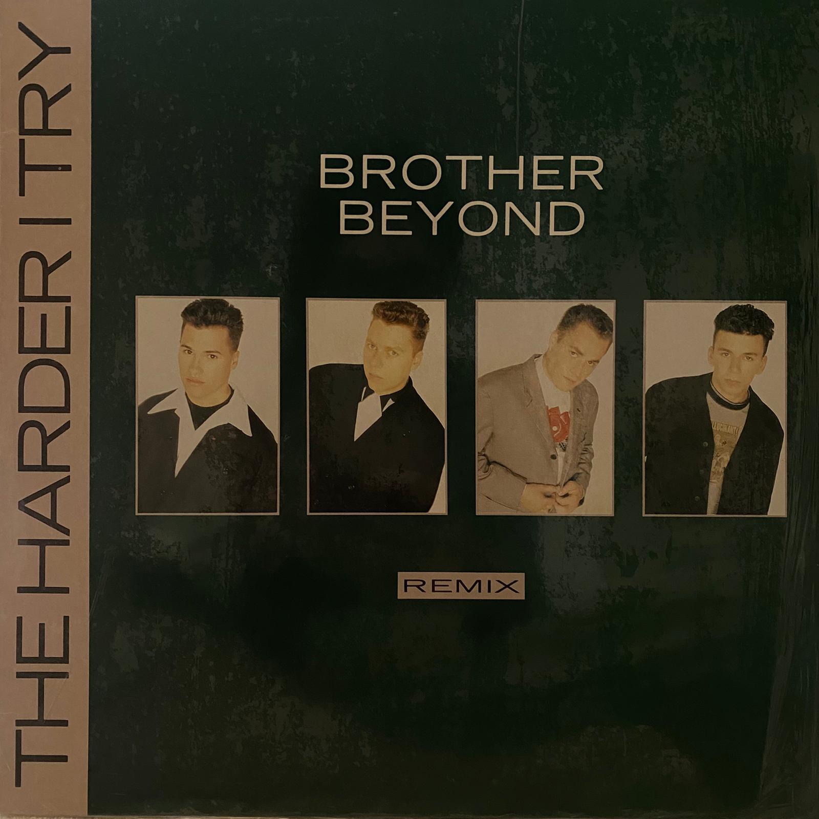 BROTHER BEYOND - THE HARDER I TRY (REMIX)