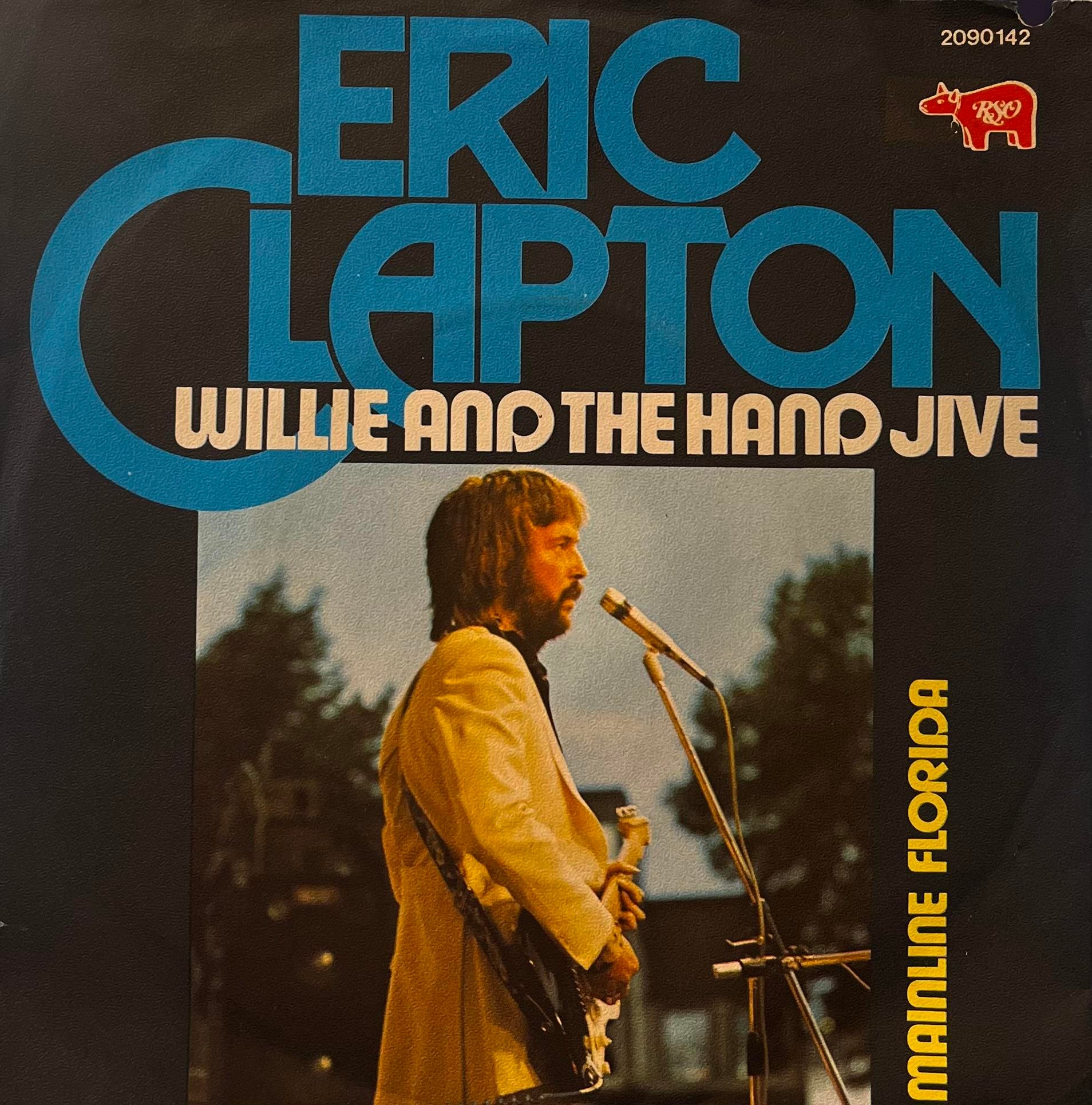 ERIC CLAPTON – WILLIE AND THE HAND JIVE