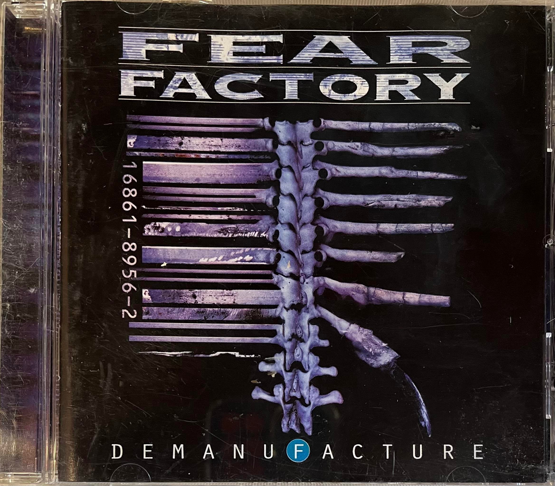 FEAR FACTORY - DEMANUFACTURE