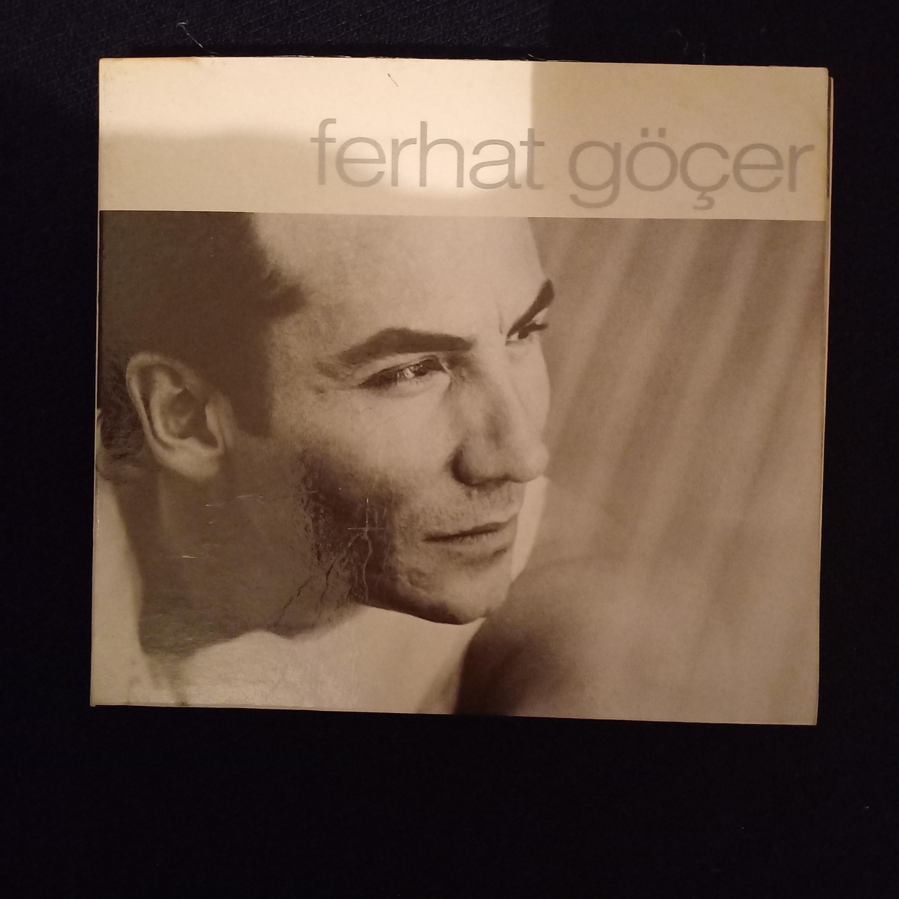 FERHAT GÖÇER - FERHAT GÖÇER