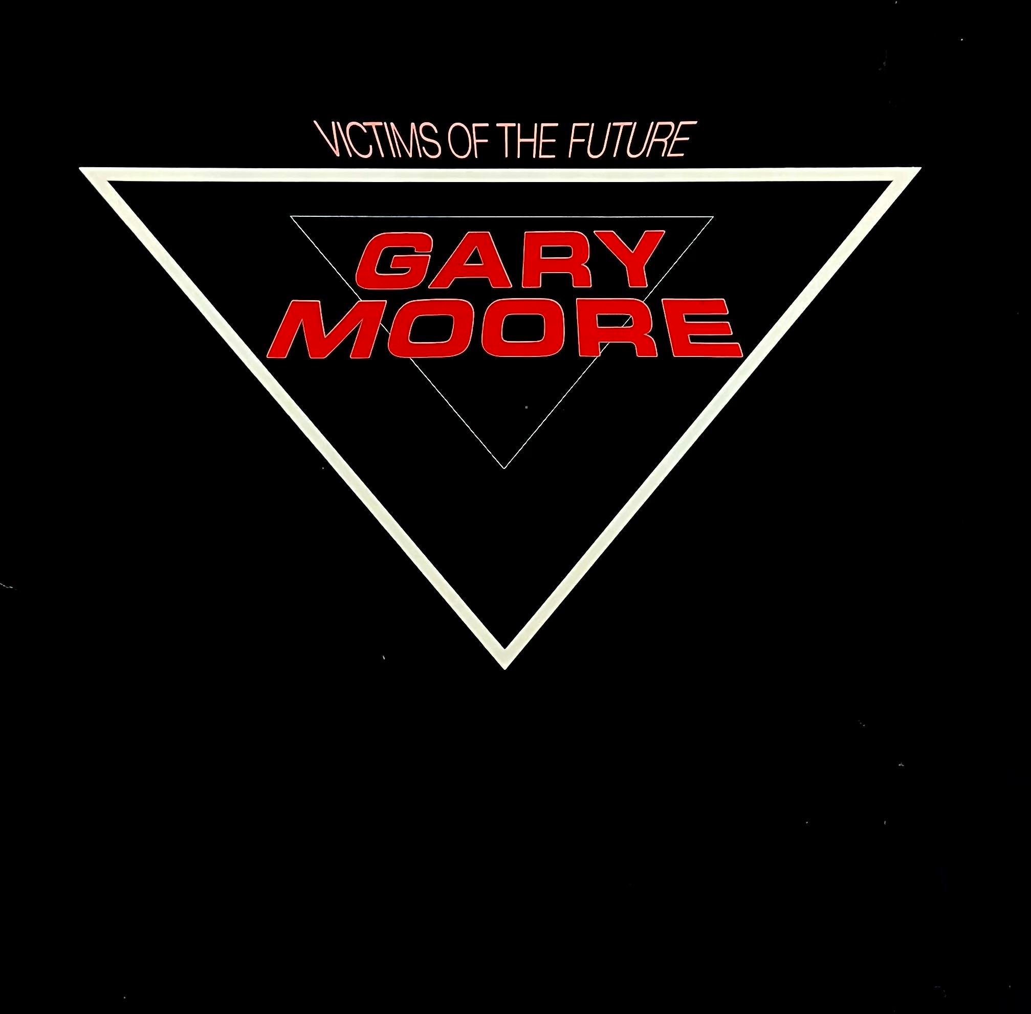 GARY MOORE - VICTIMS OF THE FUTURE