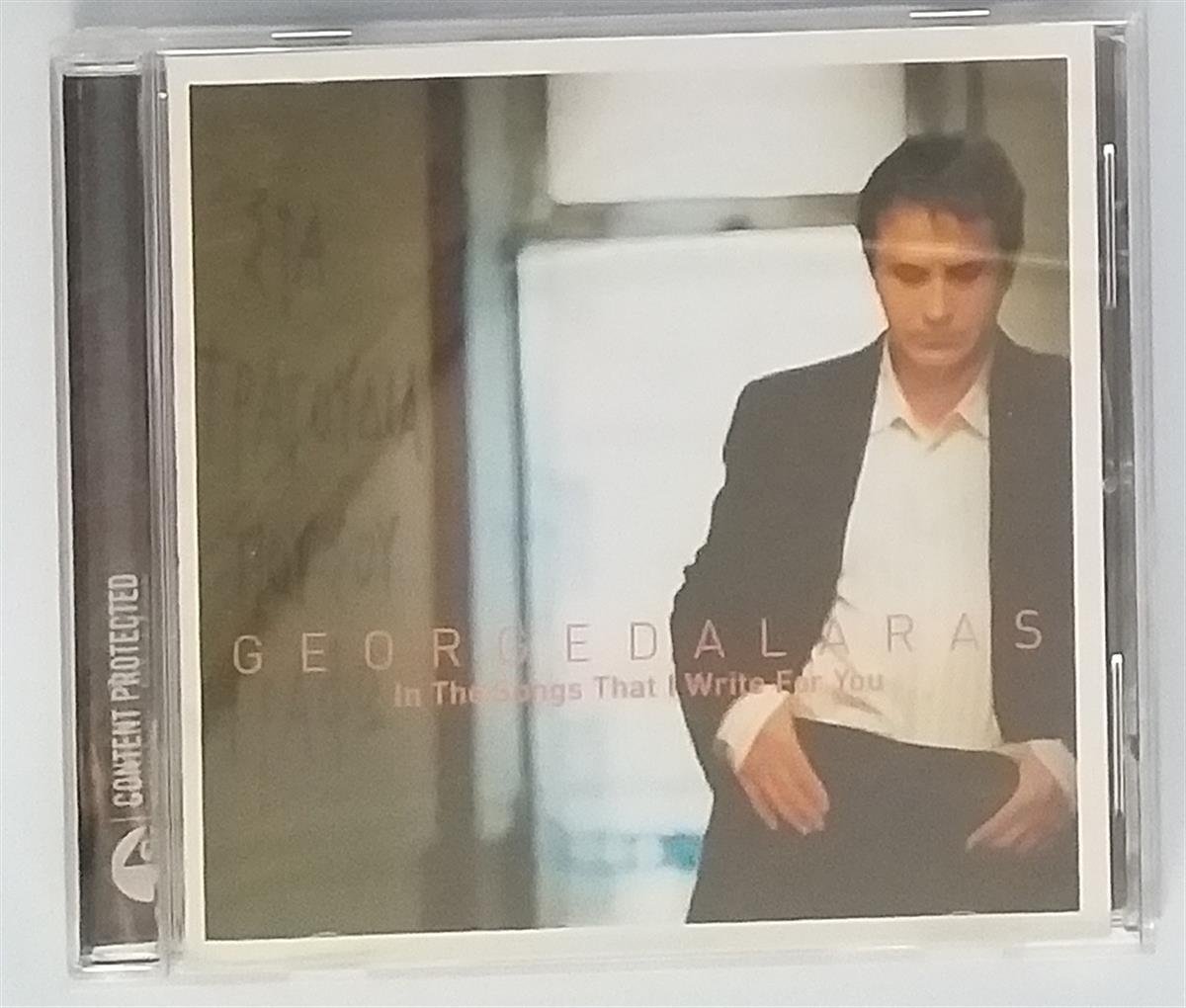 GEORGE DALARAS - IN THE SONGS THAT I WRITE FOR YOU