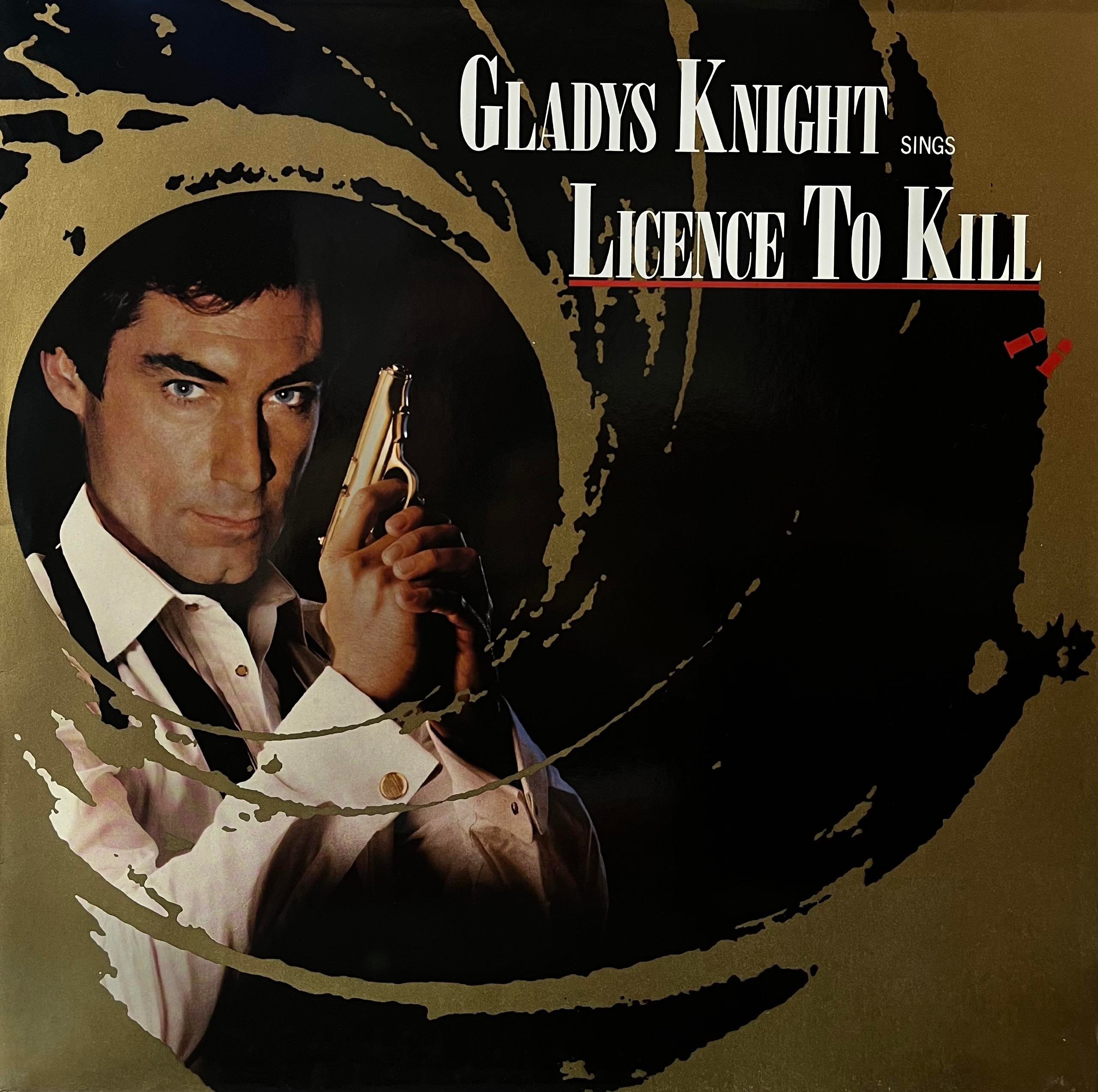 GLADYS KNIGHT - LICENCE TO KILL