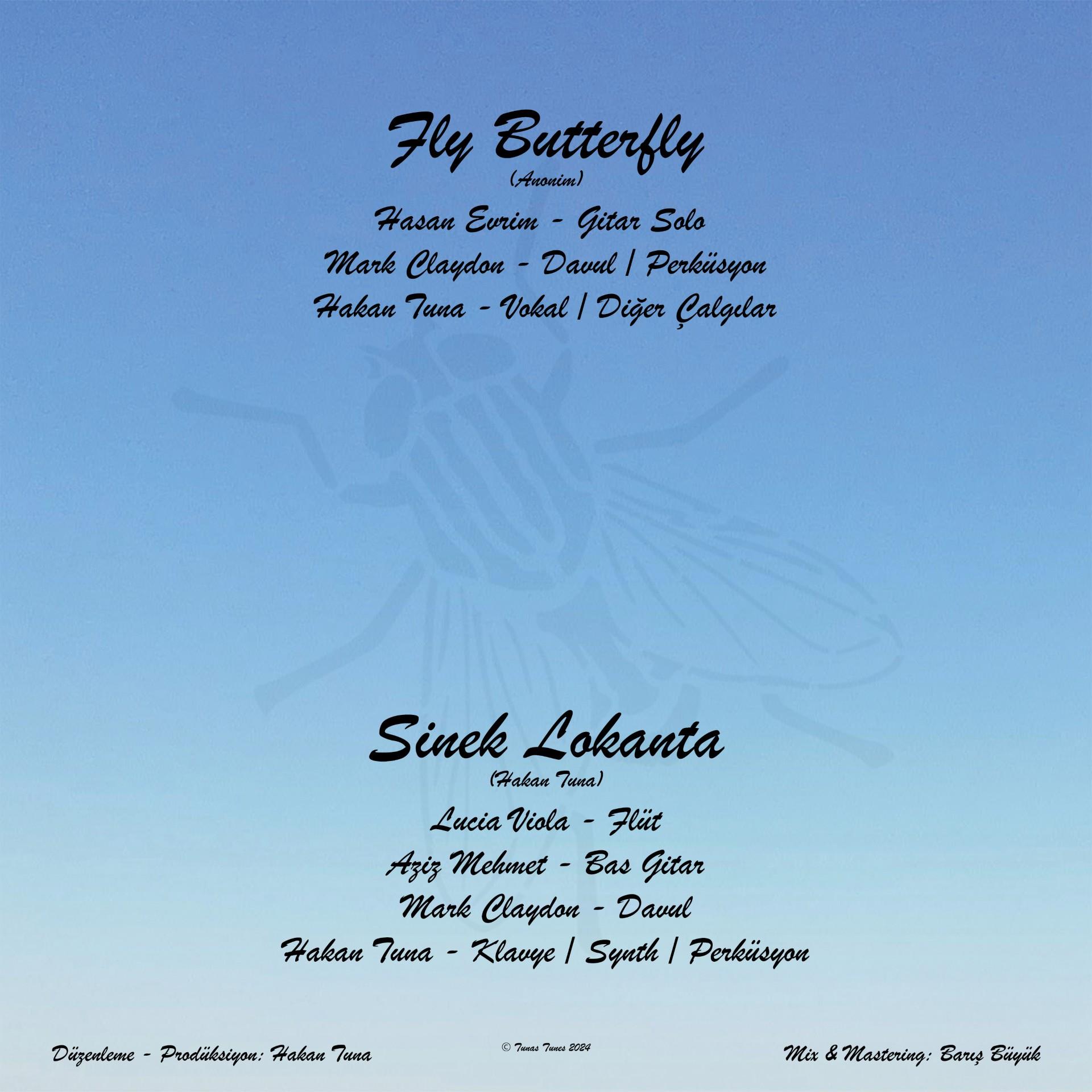 HAKAN TUNA - FLY BUTTERFLY / SİNEK LOKANTA  