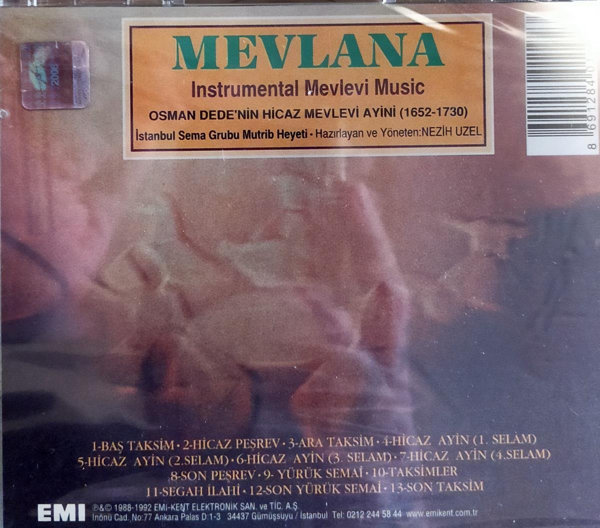 İSTANBUL SEMA GRUBU MUTRİB HEYETİ - OSMAN DEDE'NİN HİCAZ MEVLEVİ AYİNİ (1652-1730)