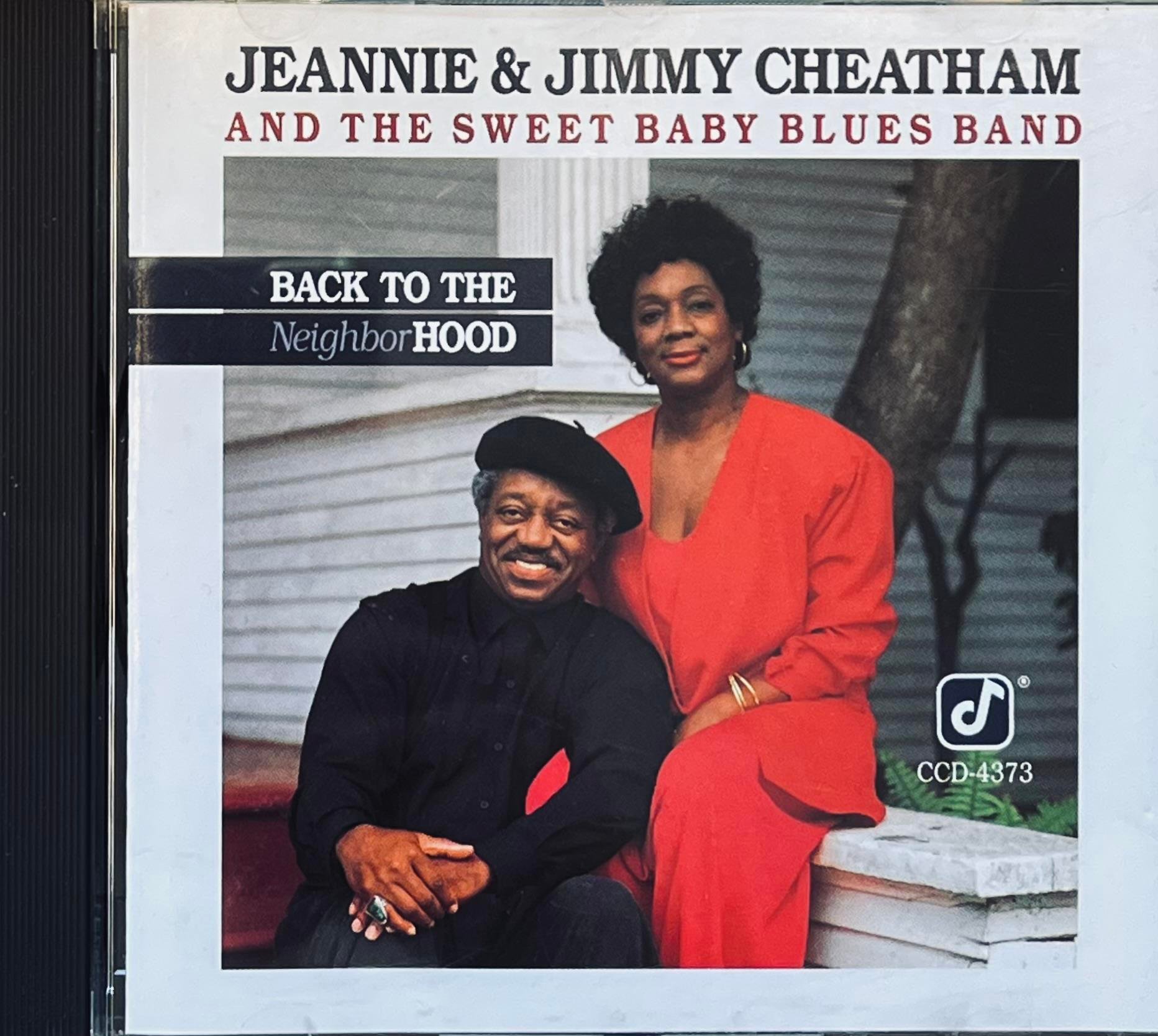 JEANNIE & JIMMY CHEATHAM AND THE SWEET BABY BLUES BAND – BACK TO THE NEIGHBORHOOD