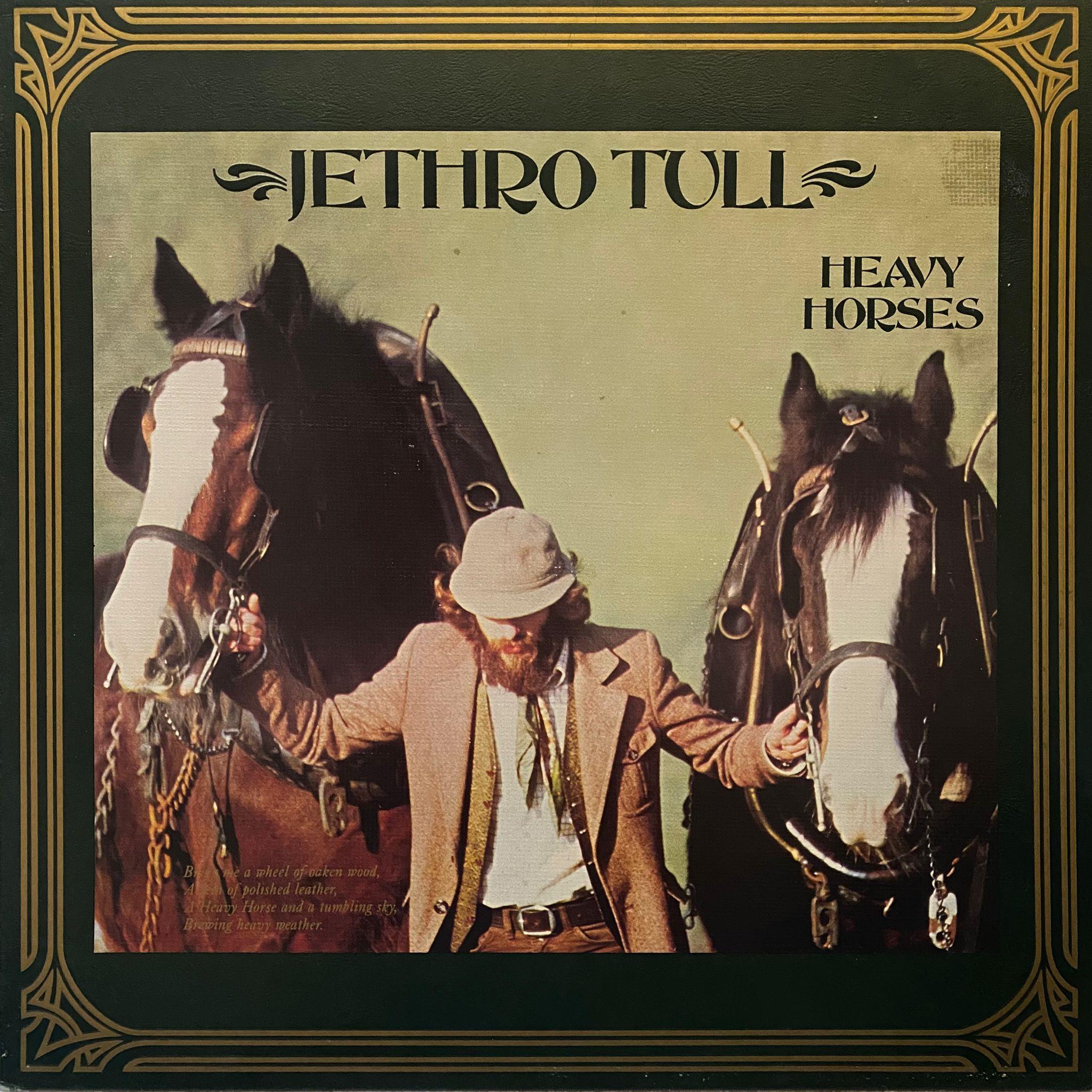 JETHRO TULL - HEAVY HORSES