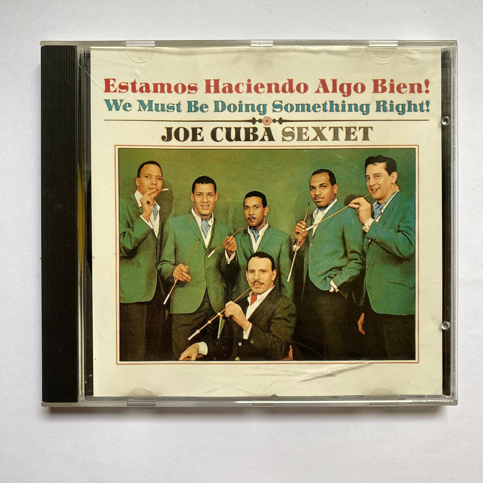 JOE CUBA SEXTET - ESTAMOS HACIENDO ALGO BIEN!