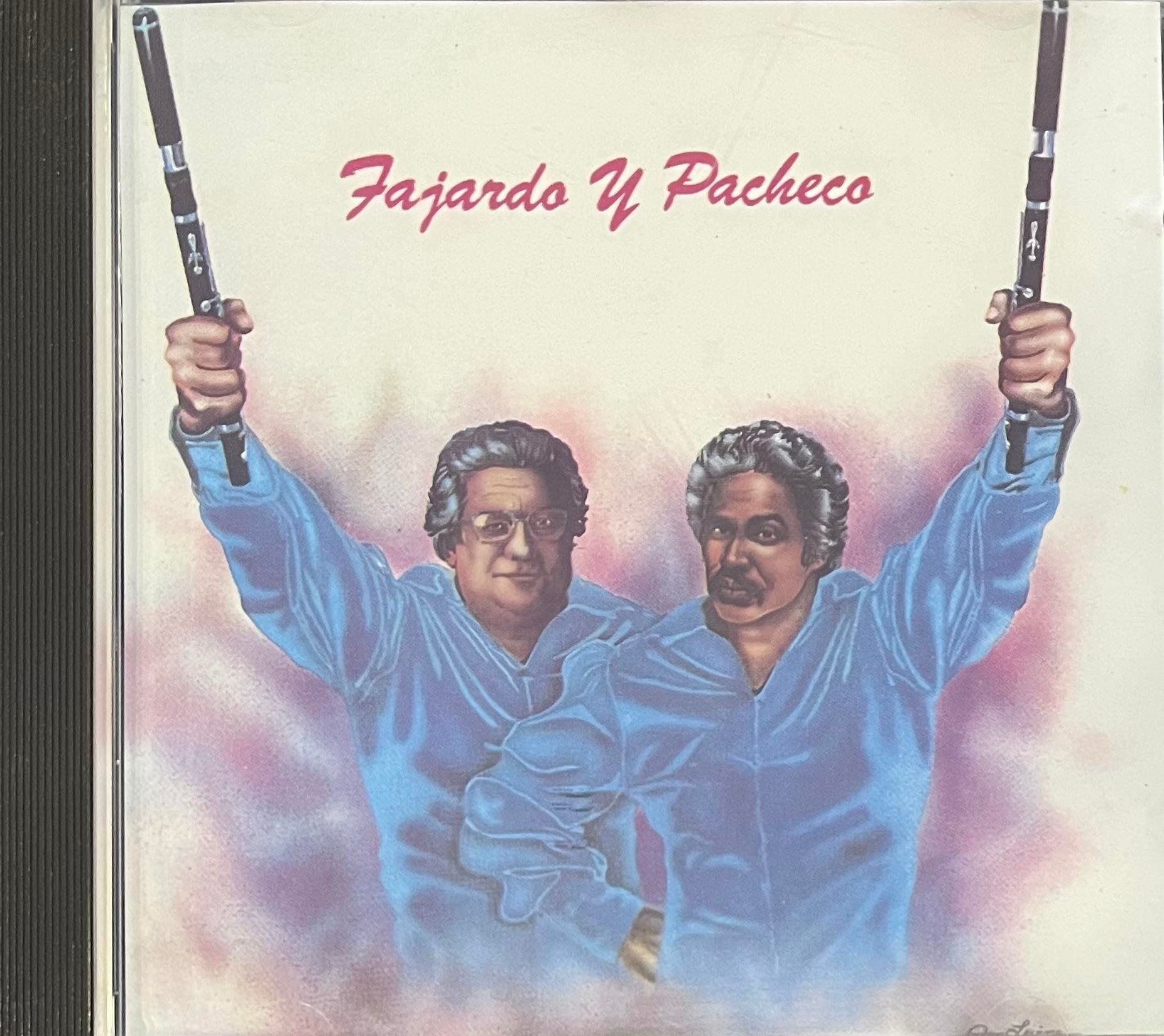 JOHNNY PACHECO AND JOSE FAJARDO – PACHECO Y FAJARDO