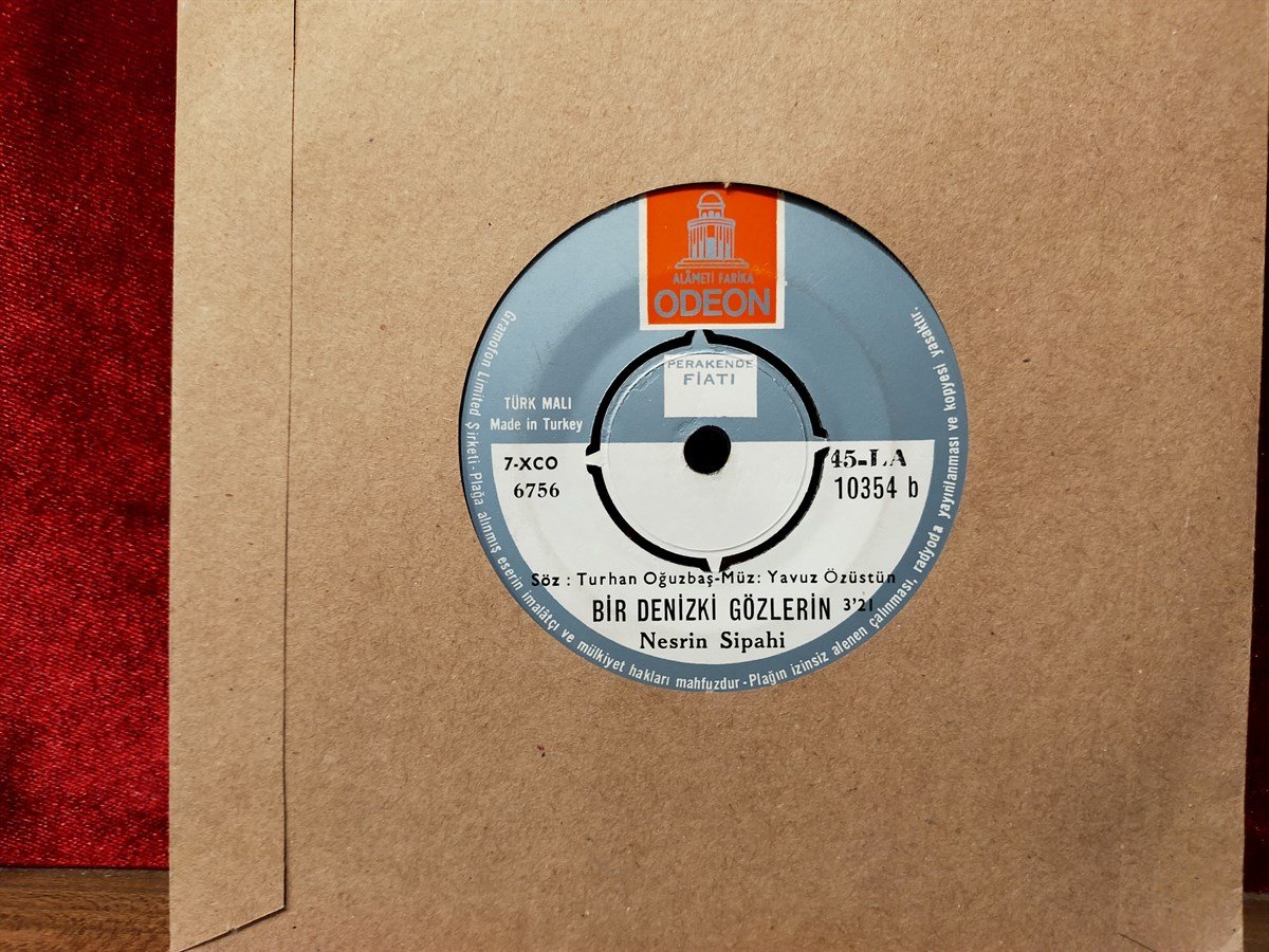Nesrin Sipahi ‎– Kıskanırım / Bir Denizki Gözlerin