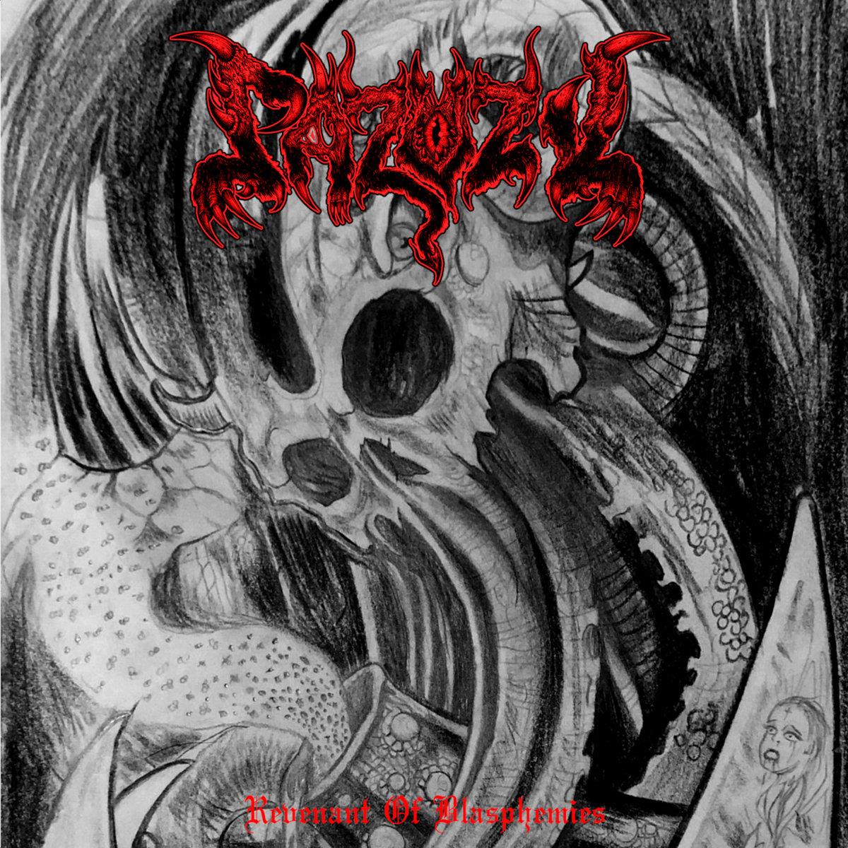 PAZUZU - REVENANT OF BLASPHEMIES