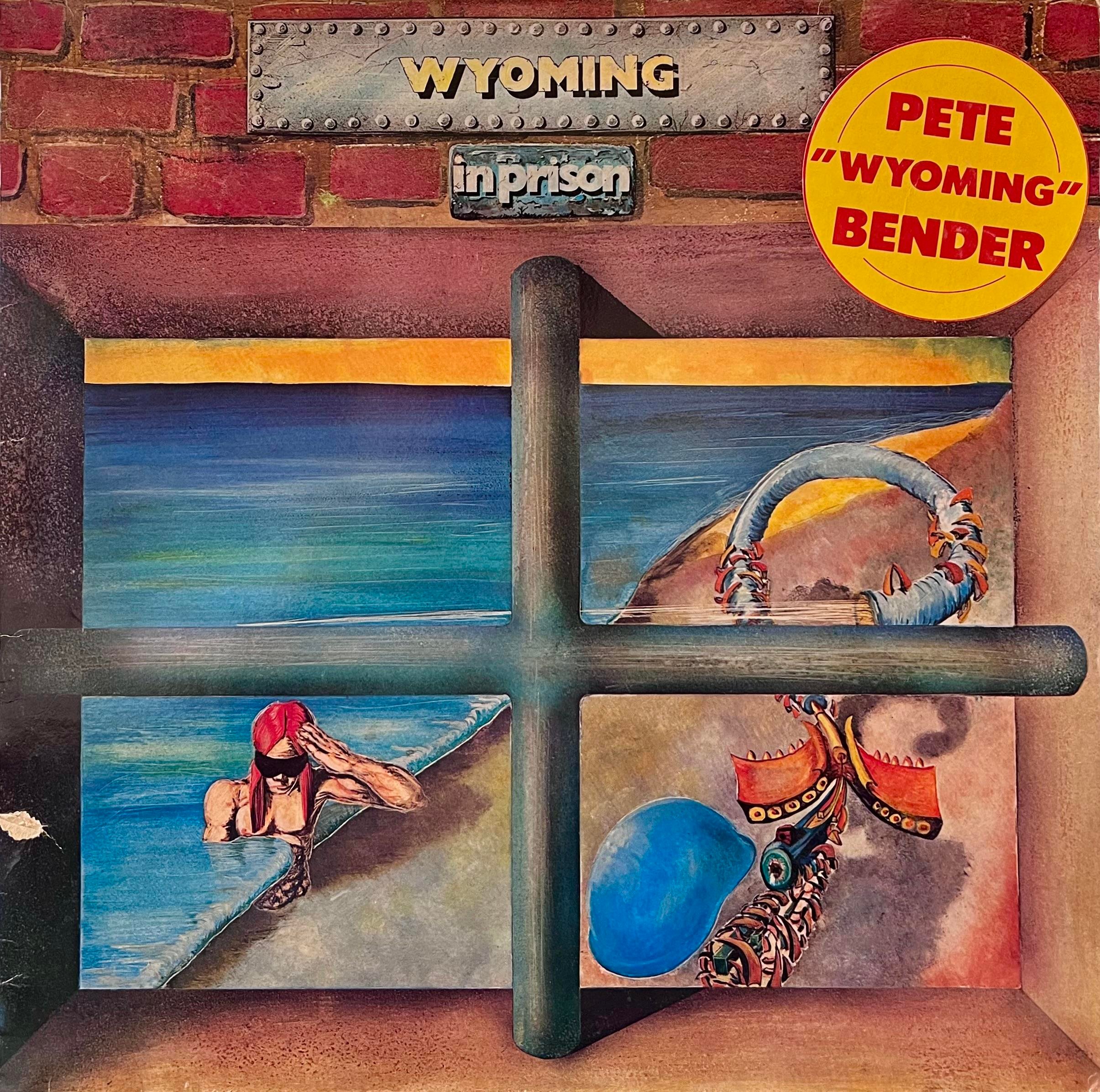PETE WYOMING BENDER - WYOMING IN PRISON 