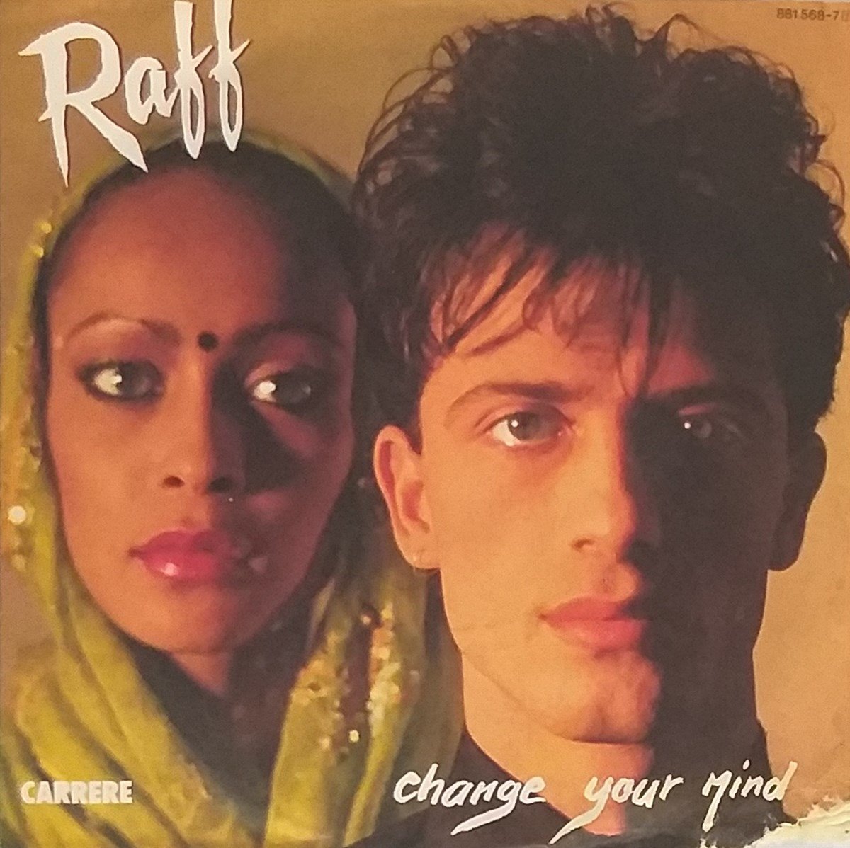 RAFF - CHANGE YOUR MIND