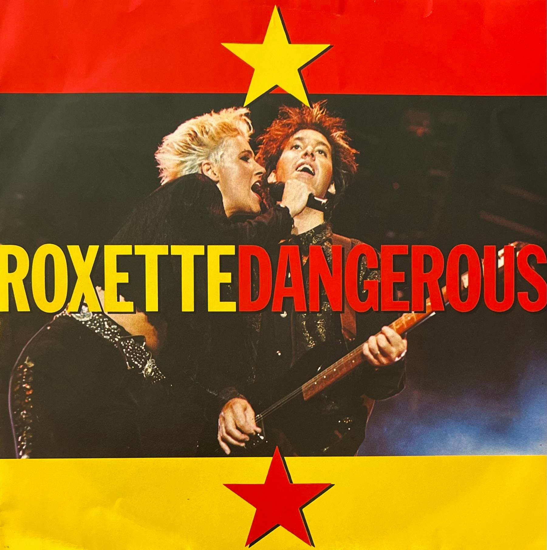 ROXETTE – DANGEROUS