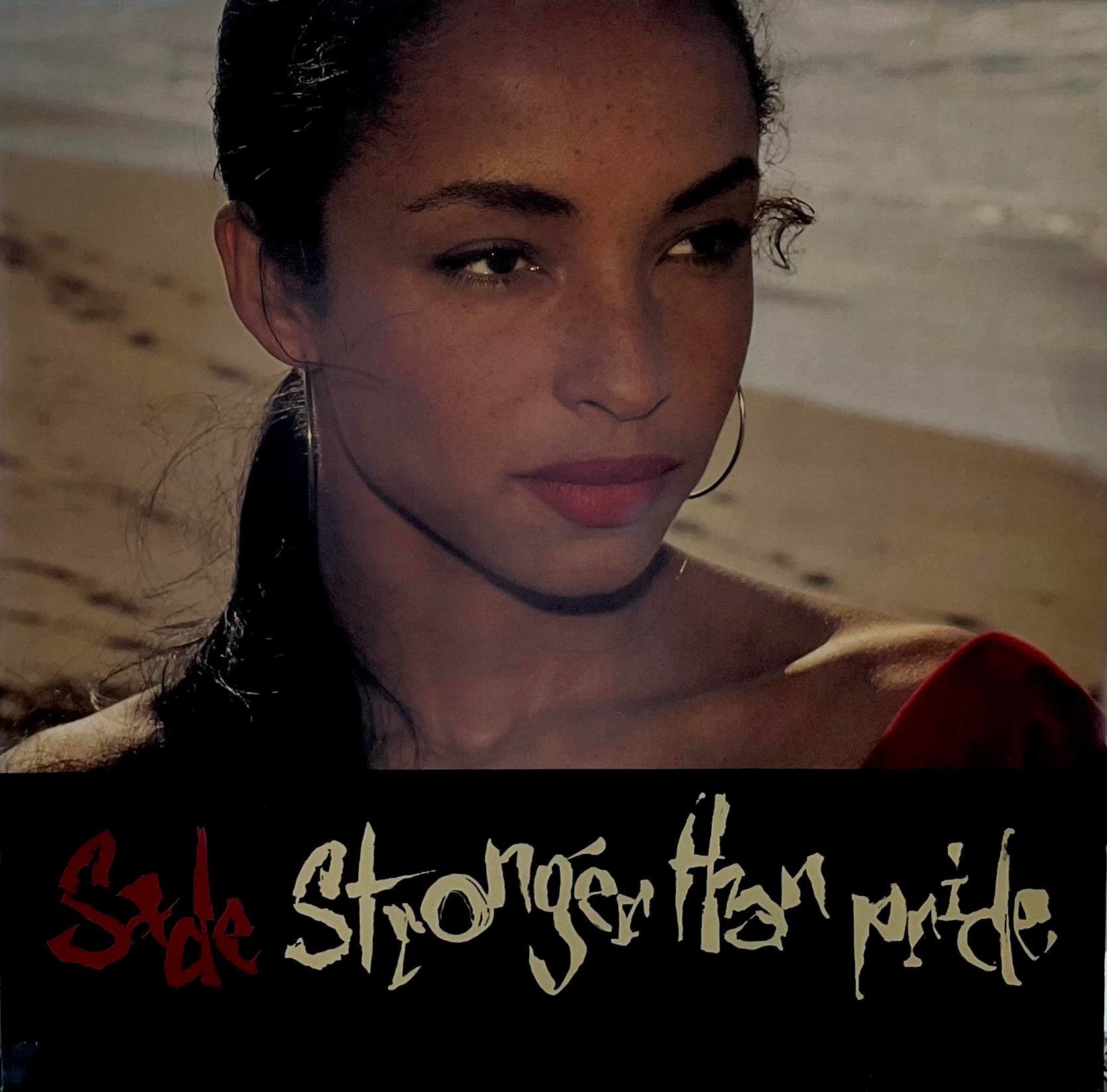 SADE - STRONGER THAN PRIDE