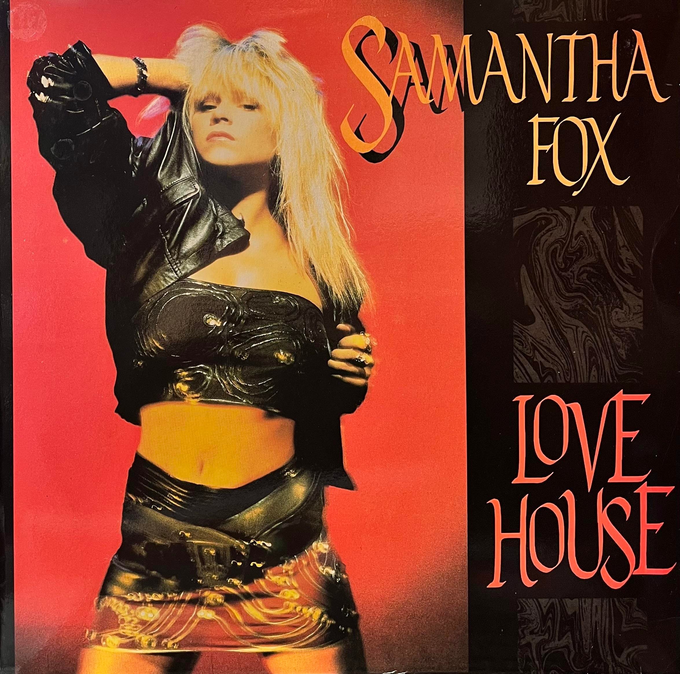 SAMANTHA FOX - LOVE HOUSE