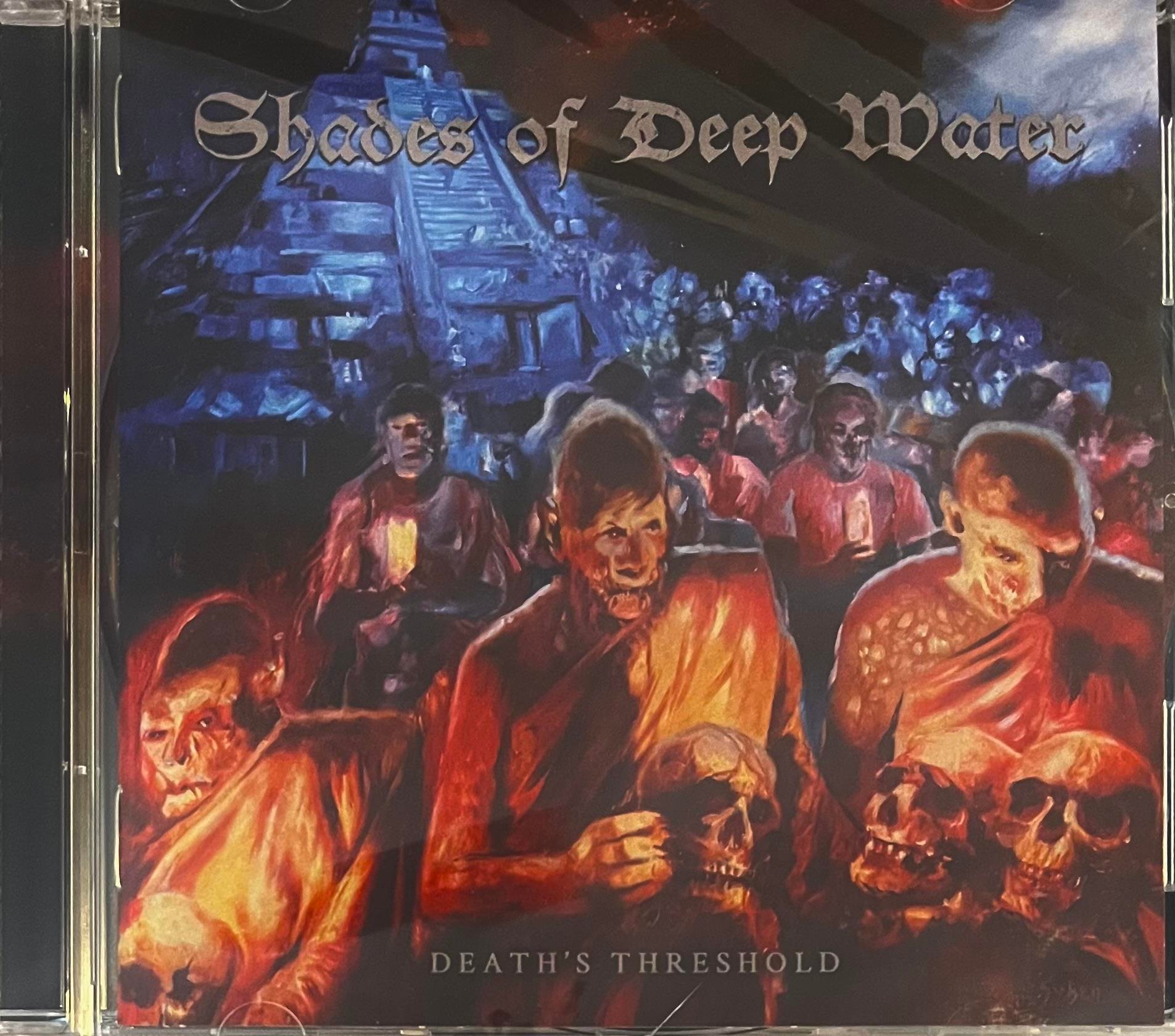 SHADES OF DEEP WATER – DEATH'S THRESHOLD