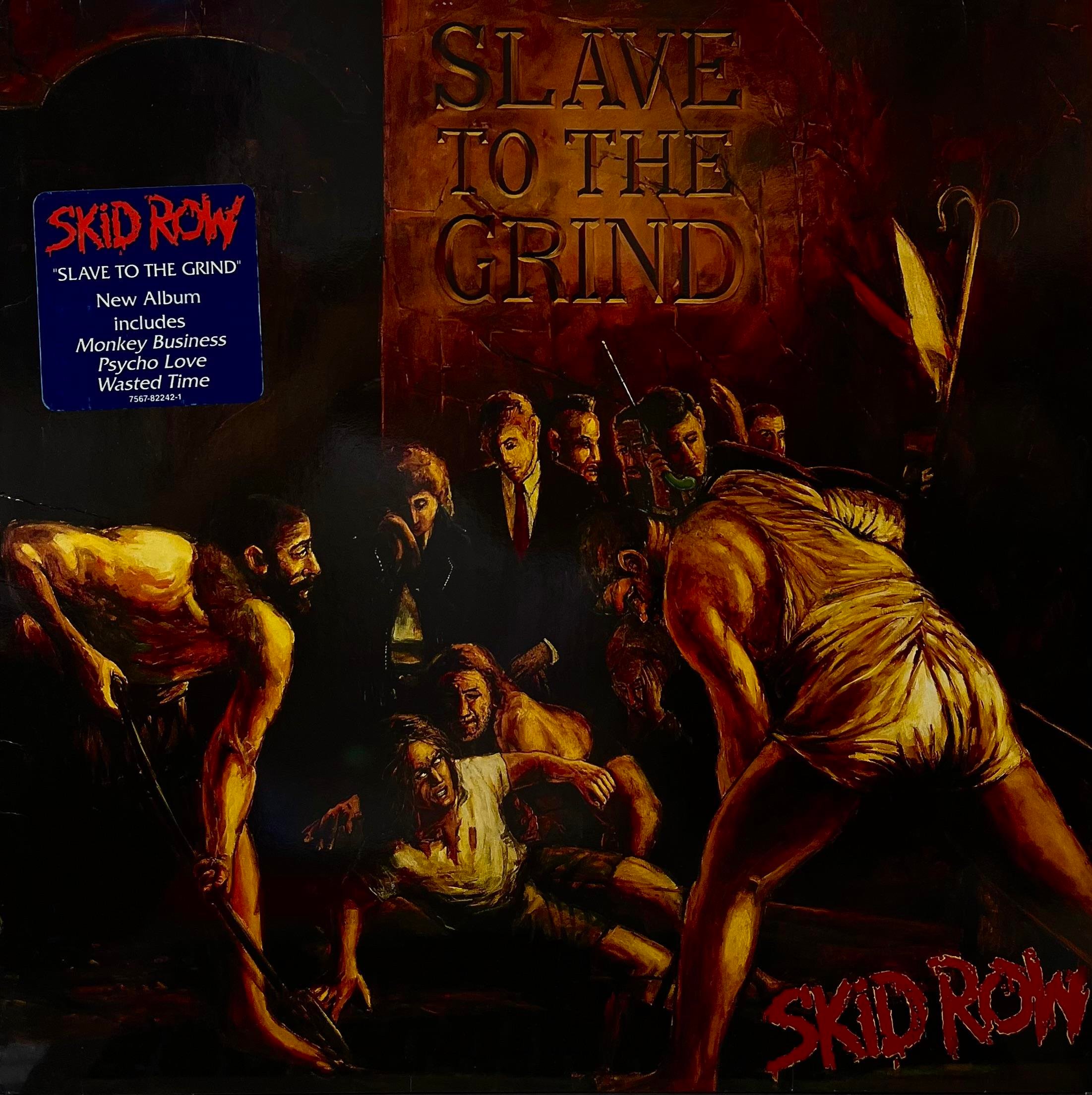 SKID ROW - SLAVE TO THE GRIND