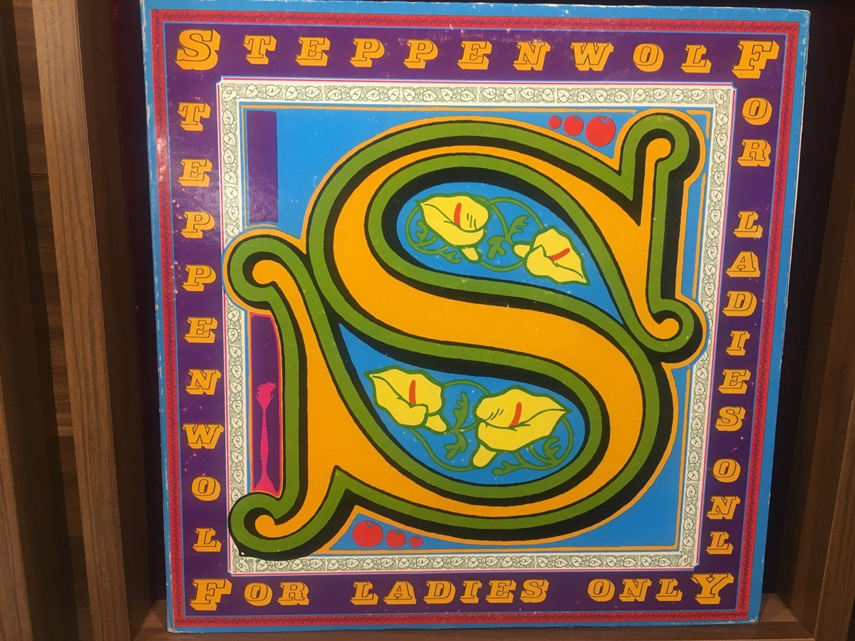 STEPPENWOLF - FOR LADIES ONLY