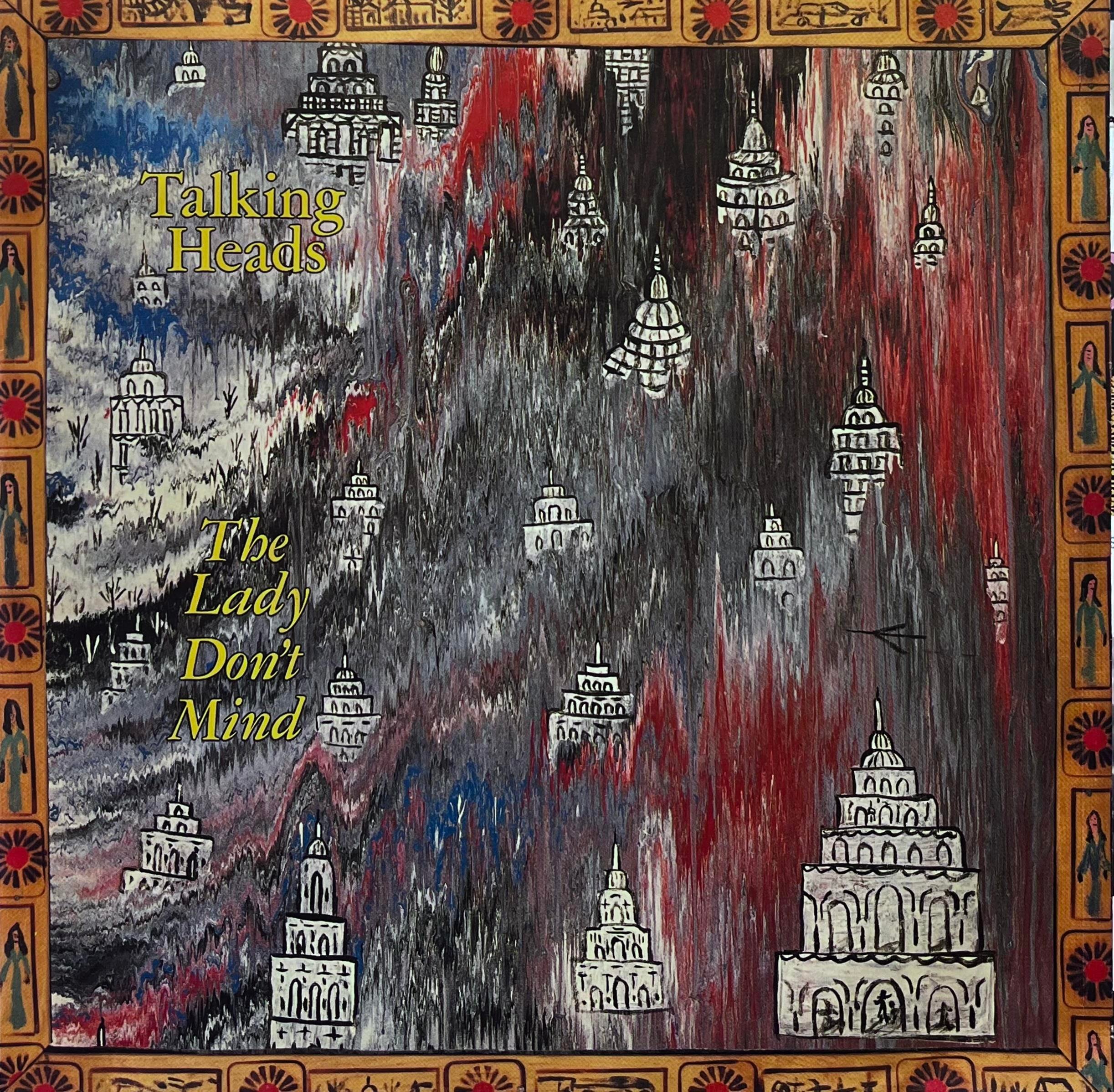 TALKING HEADS – THE LADY DON'T MIND