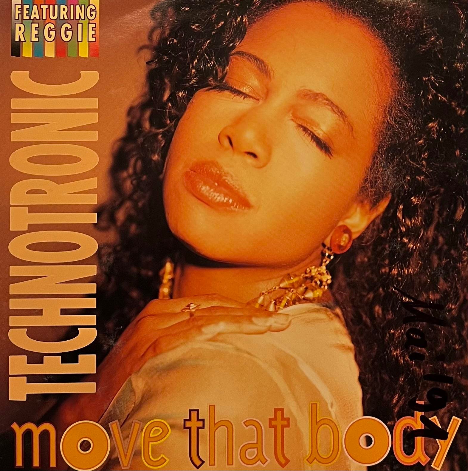 TECHNOTRONIC FEATURING REGGIE – MOVE THAT BODY