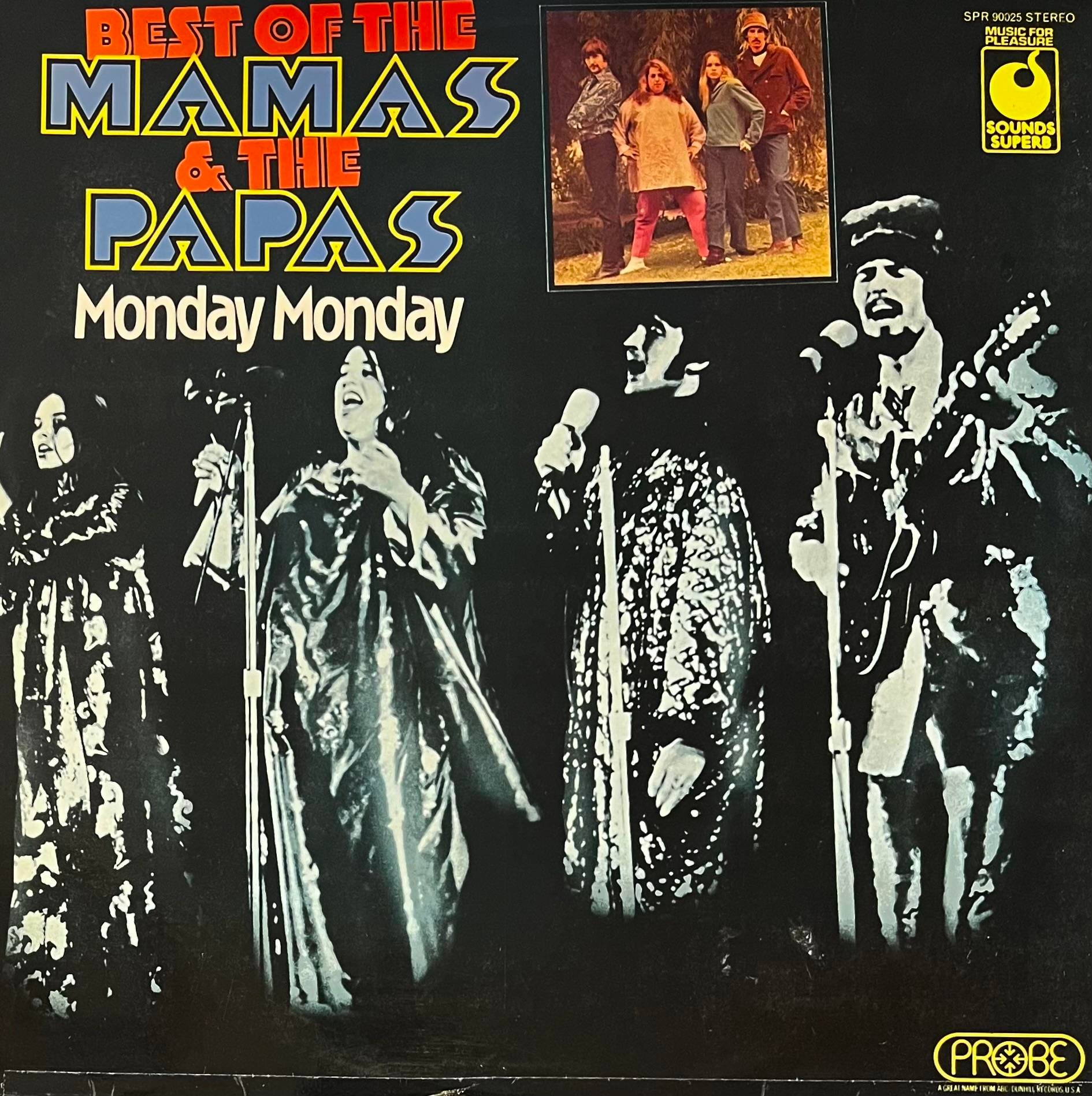 THE MAMAS & THE PAPAS – BEST OF THE MAMAS & THE PAPAS - MONDAY MONDAY