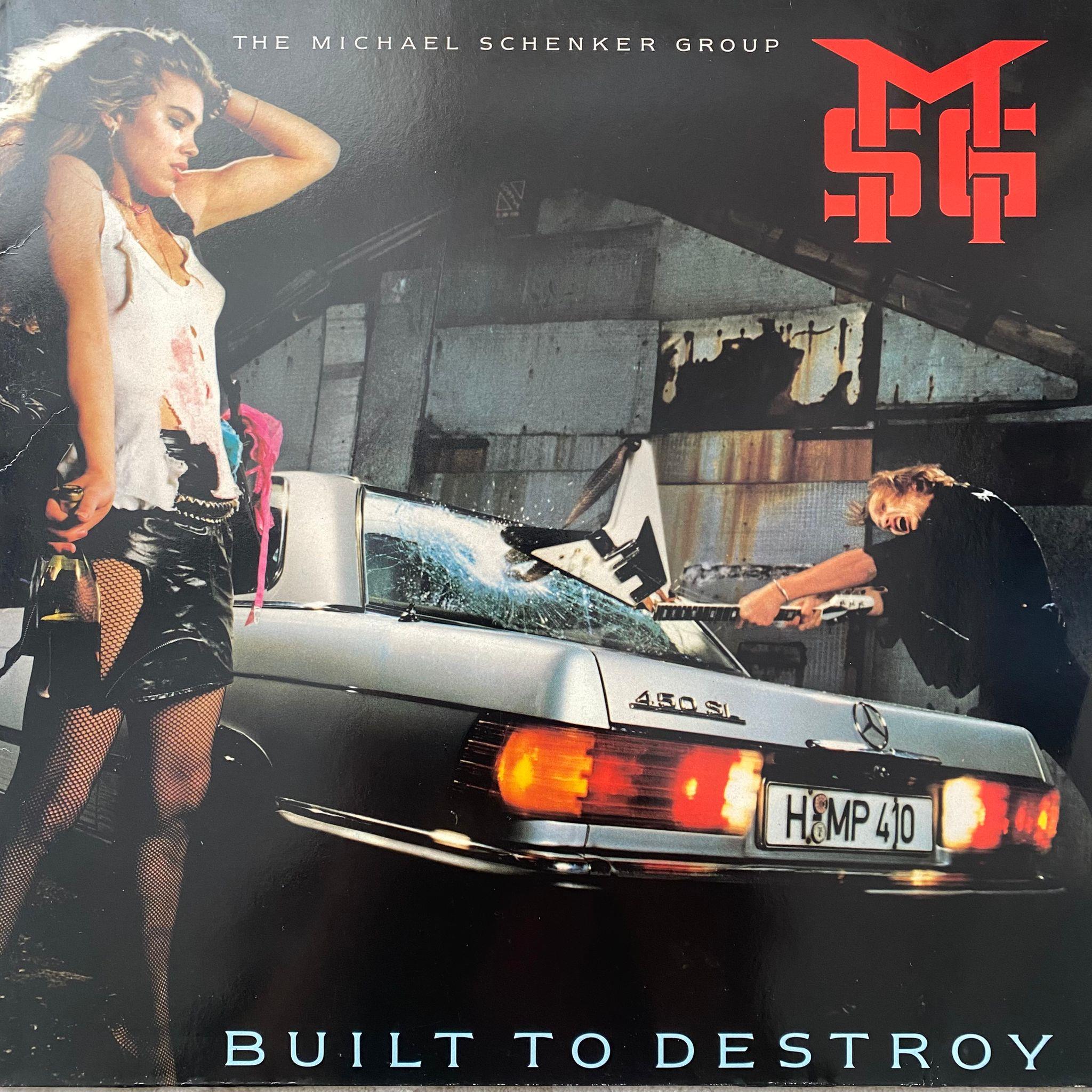 THE MICHAEL SCHENKER GROUP - BUILT TO DESTROY