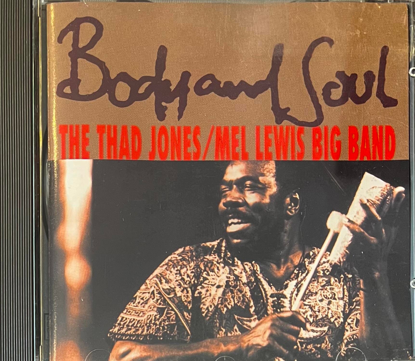 THE THAD JONES / MEL LEWIS BIG BAND – BODY AND SOUL