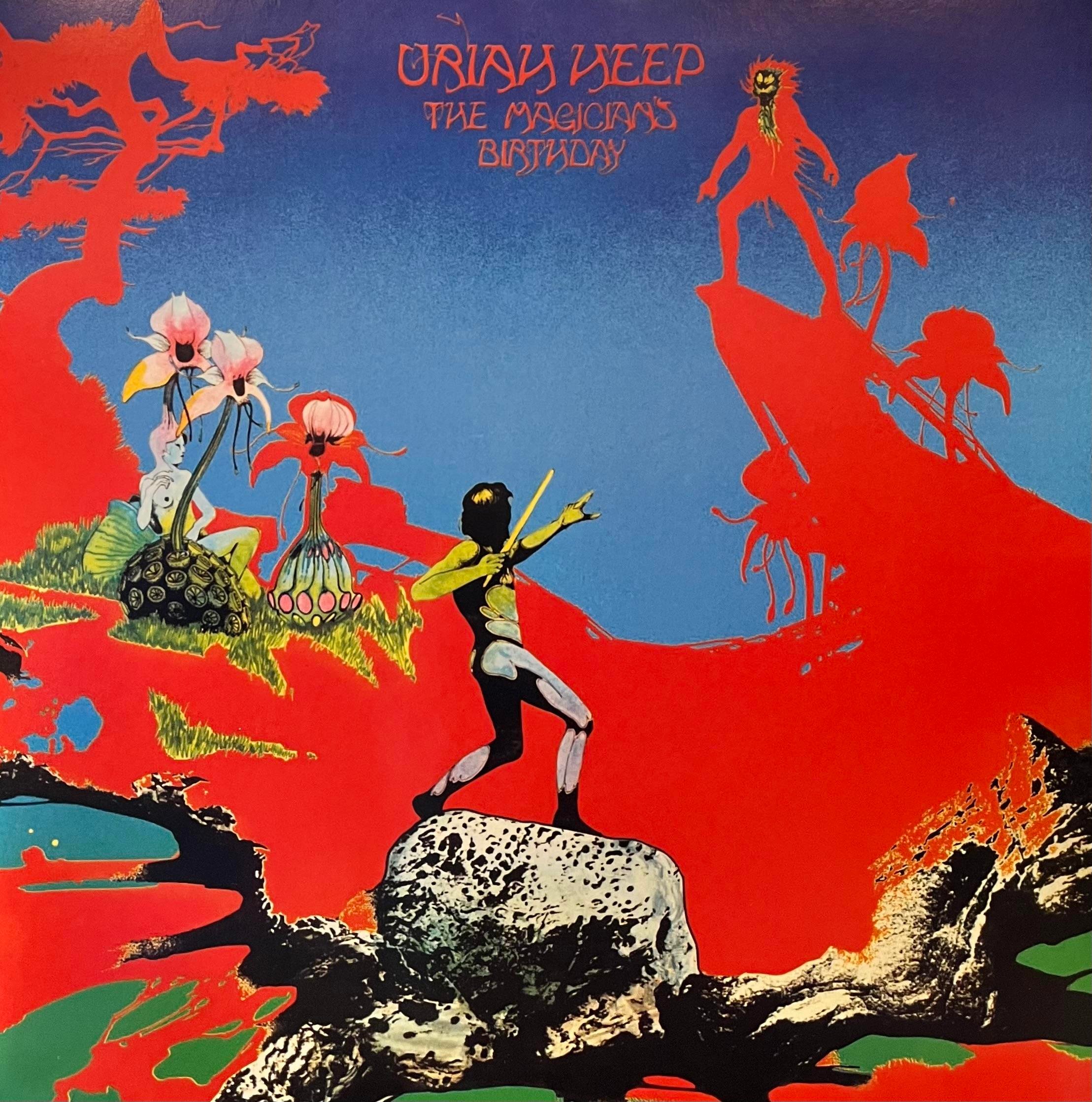 URIAH HEEP - THE MAGICIAN'S BIRTHDAY