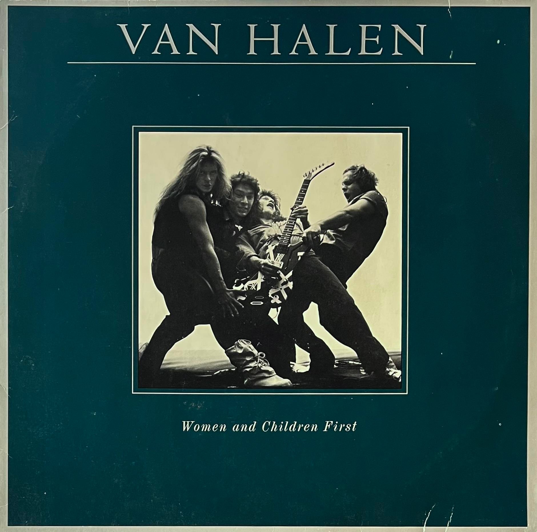 VAN HALEN - WOMEN AND CHILDREN FIRST