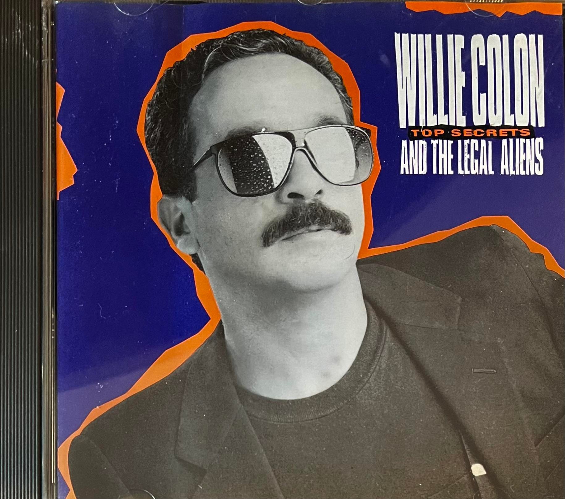 WILLIE COLON AND THE LEGAL ALIENS – TOP SECRETS