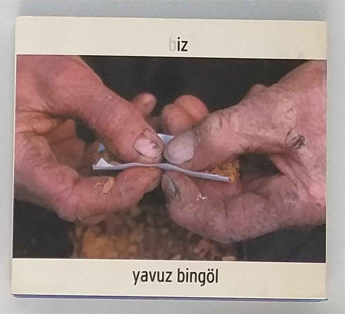YAVUZ BİNGÖL - BİZ