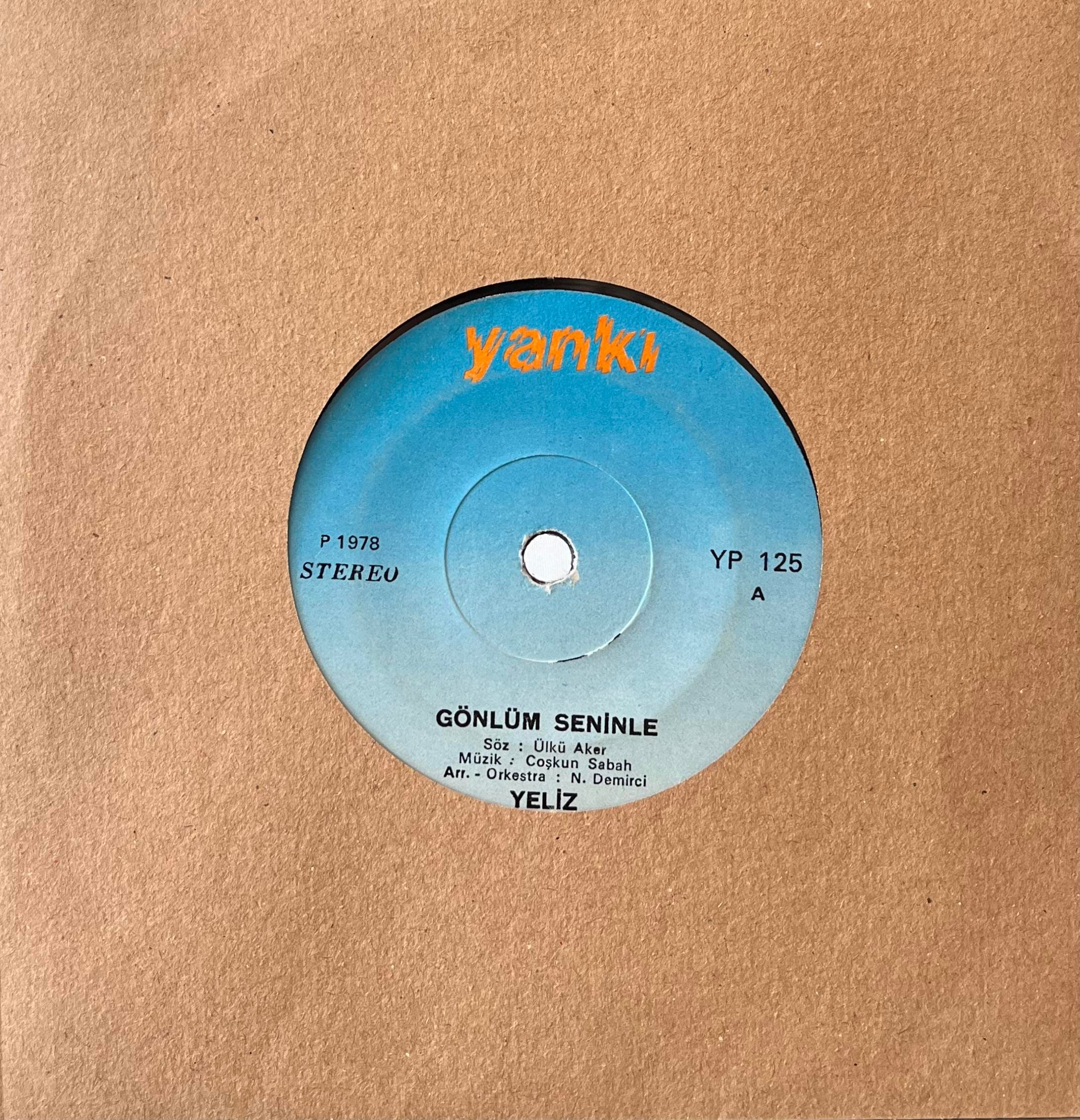 YELİZ – GÖNLÜM SENİNLE / OLDU OLACAK