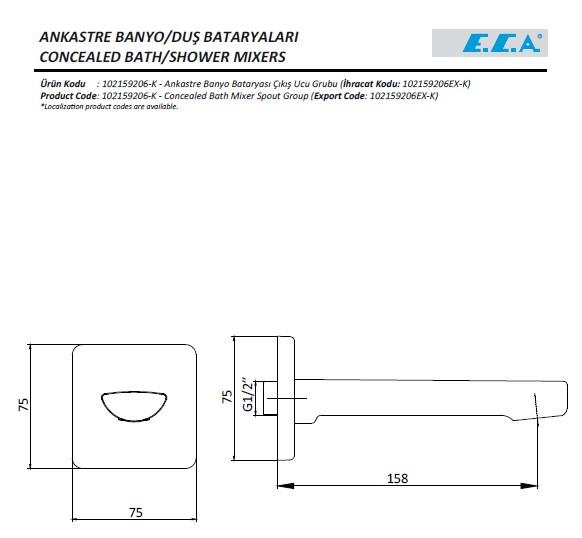 ECA Ankastre Gömme Banyo Bataryası Çıkış Ucu Gaga 102159206-K