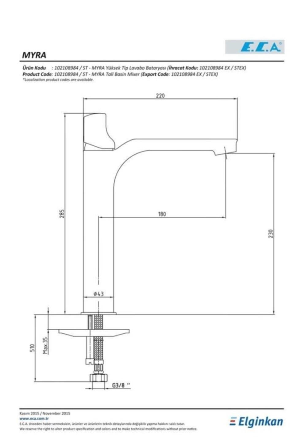 ECA Myra Yüksek Tip Lavabo Bataryası 102108984H