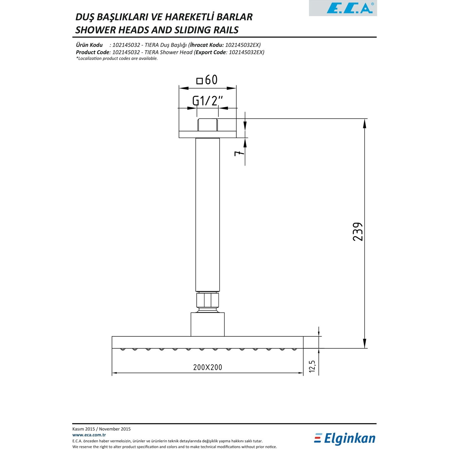 ECA Tiera Tavandan Kare Boru Ankastre Tepe Duş Başlığı 102145032