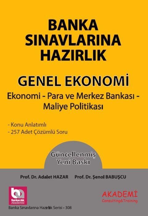 Akademi Eğitim Banka Sınavlarına Hazırlık Genel Ekonomi