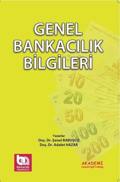 Akademi Eğitim Genel Bankacılık Bilgileri