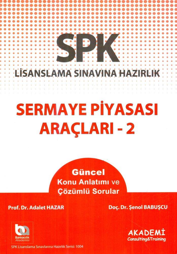 Akademi Eğitim SPF Sermaye Piyasası Araçları 2