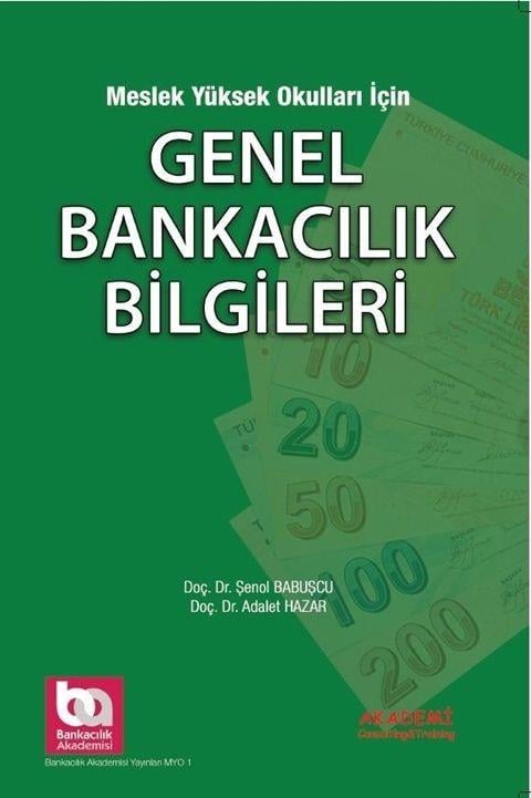Akademi Eğitim MYO Genel Bankacılık Bilgileri