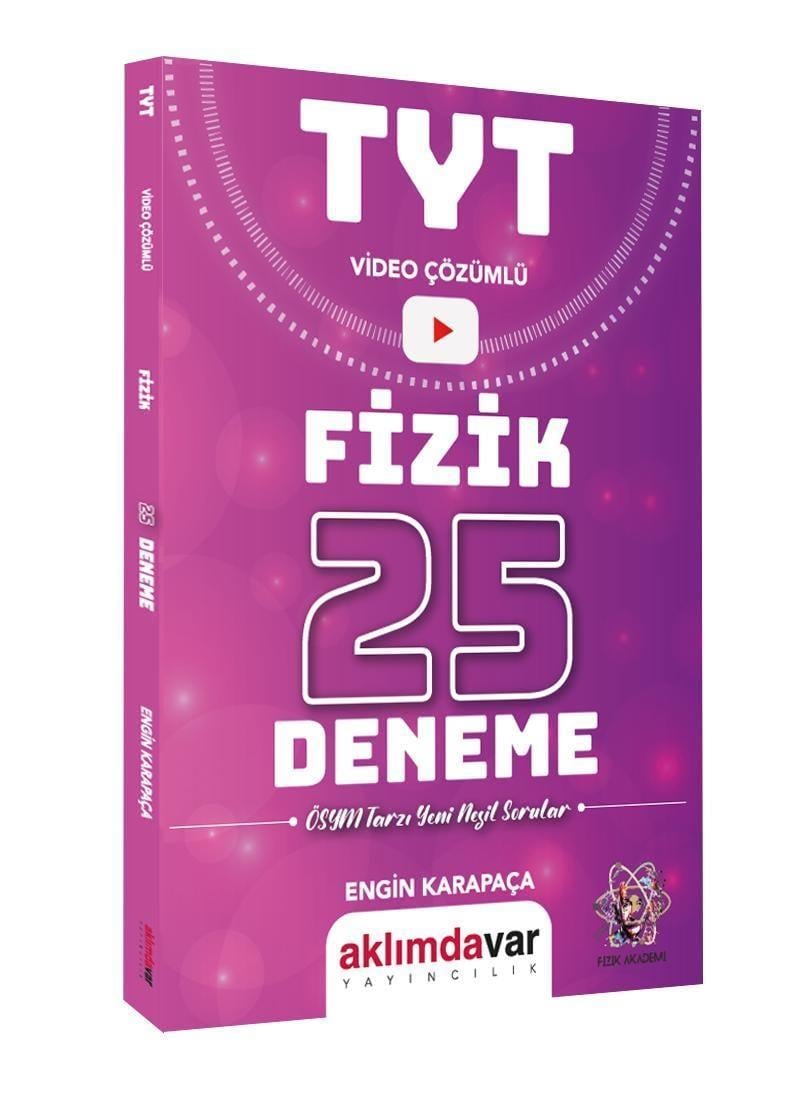 Aklımdavar Yayıncılık 2024 TYT Fizik Tamamı Video Çözümlü 25 Deneme